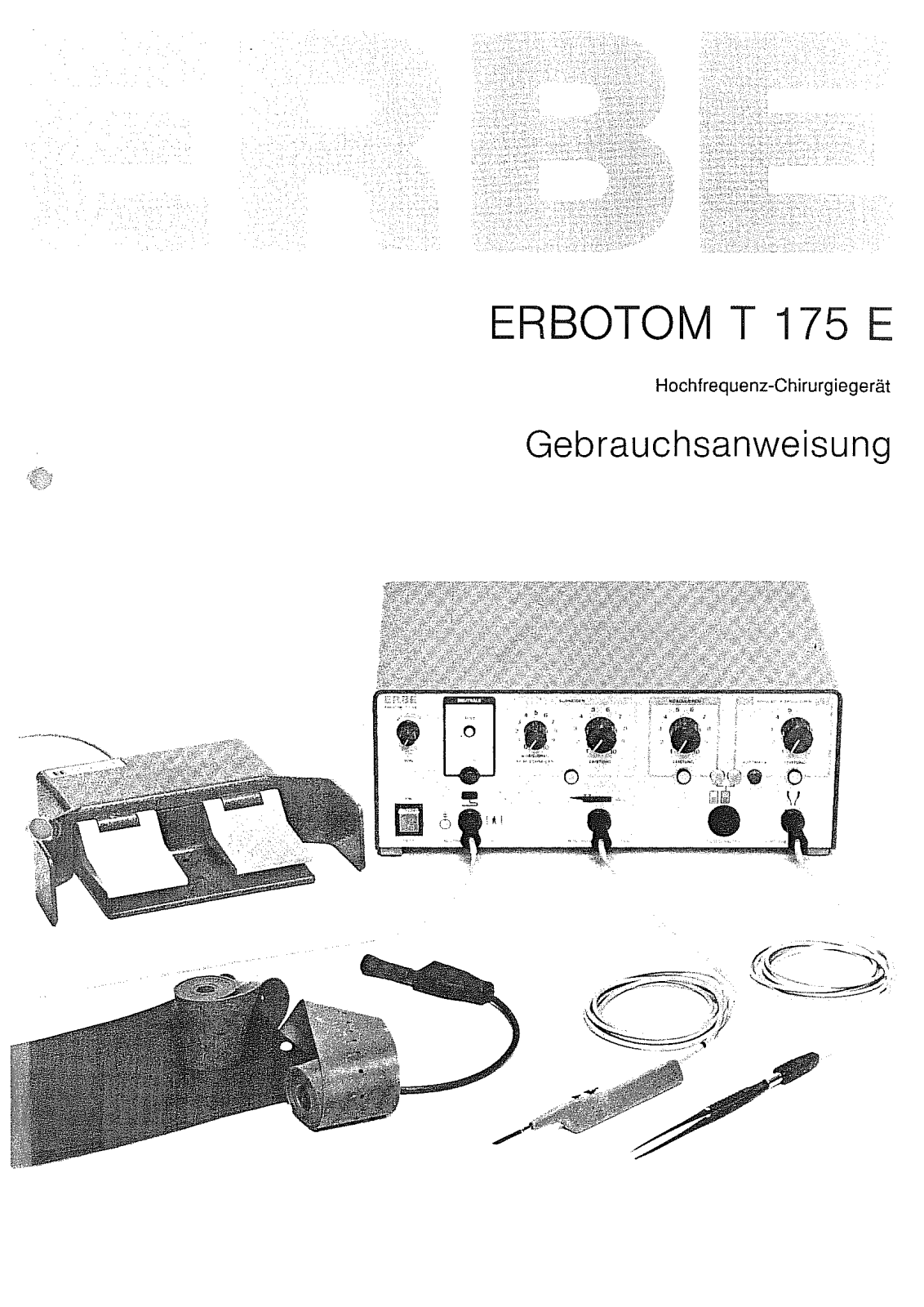 Erbe Erbotom T175 Bedienungsanleitung