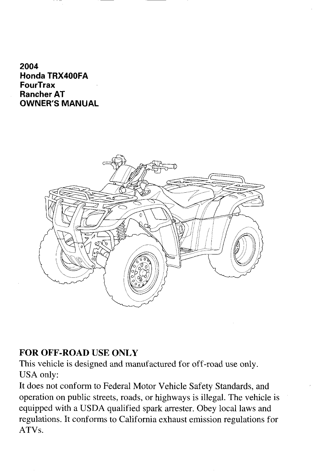 HONDA TRX400FA 2004 User Manual