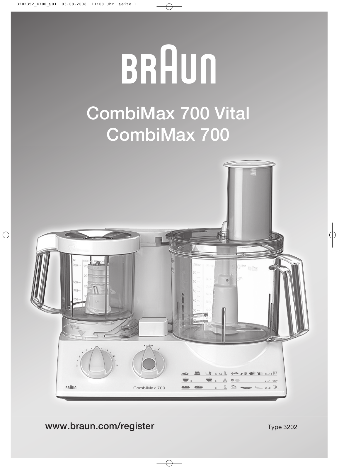 Braun CombiMax 700 Vital, CombiMax 700 User Manual