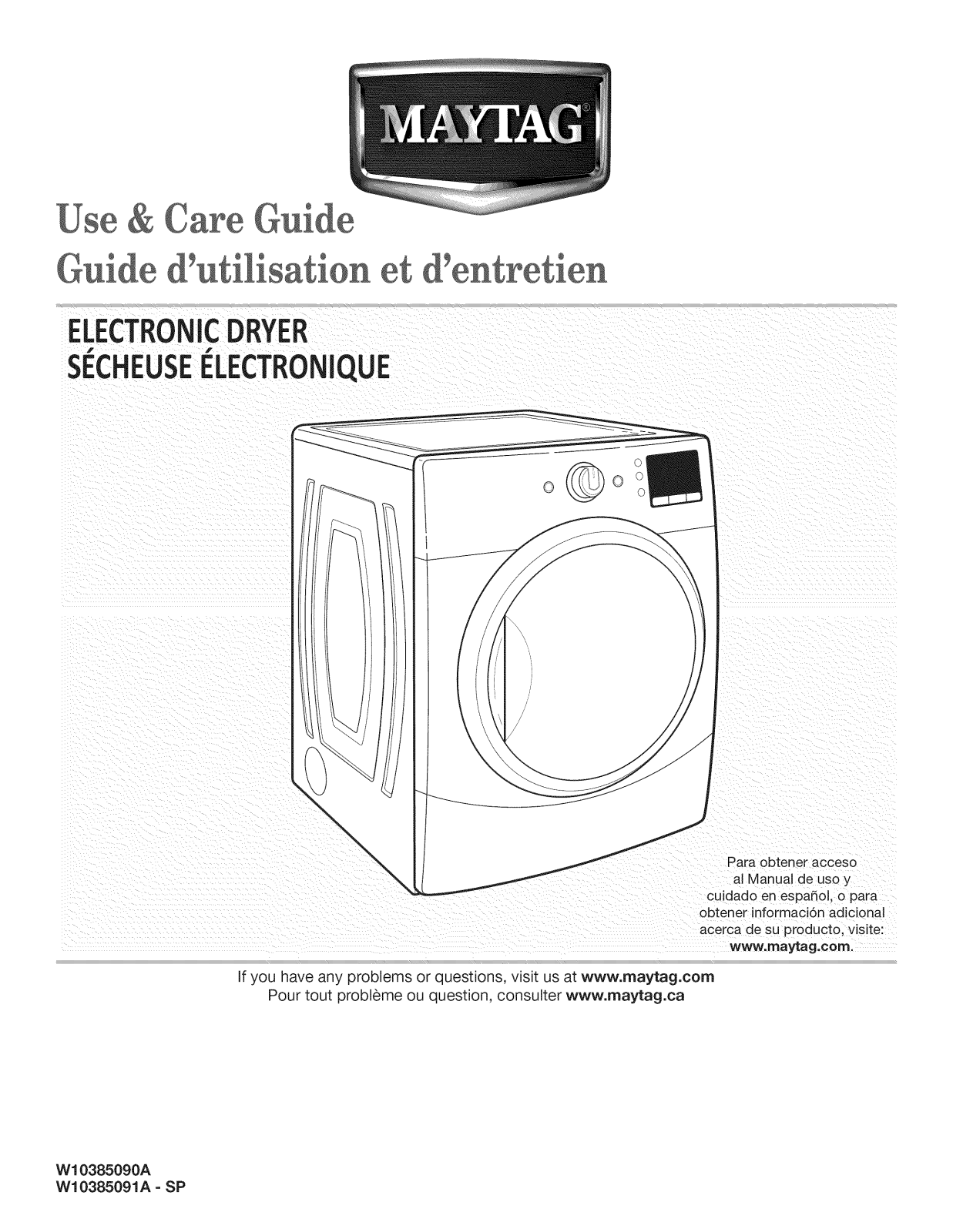 Maytag YMEDE251YL1, MGDE301YW0, MGDE301YG0, MGDE251YL0, MGDE251YG0 Owner’s Manual