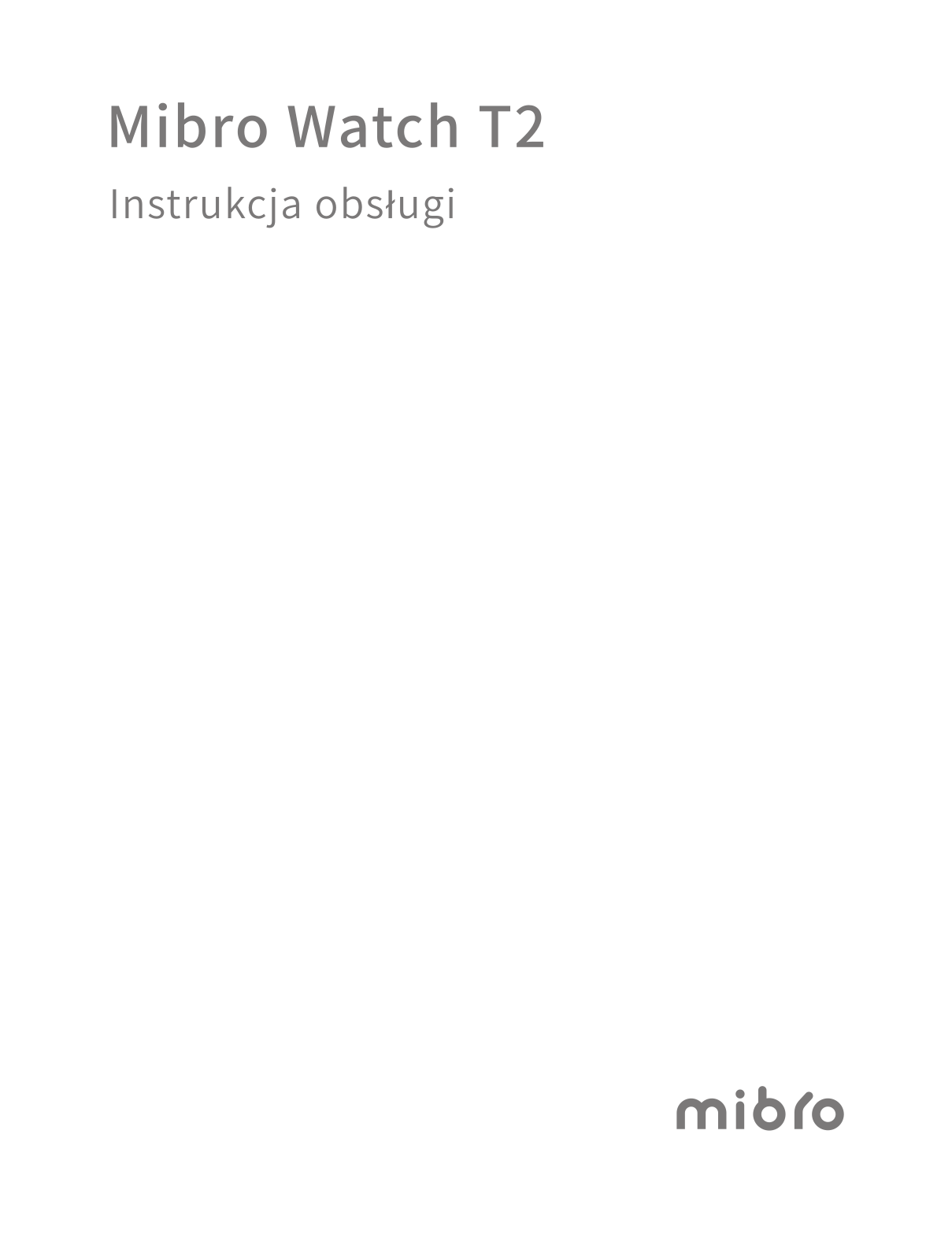 Mibro T2 User guide - ManualMachine.com