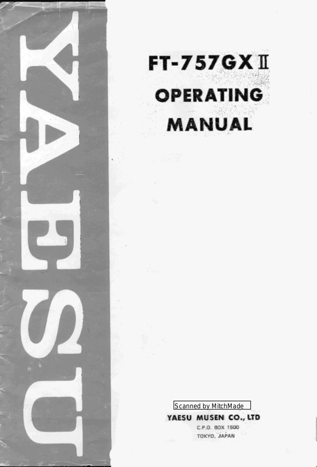 Yaesu FT-757GX II OPERATING MANUAL