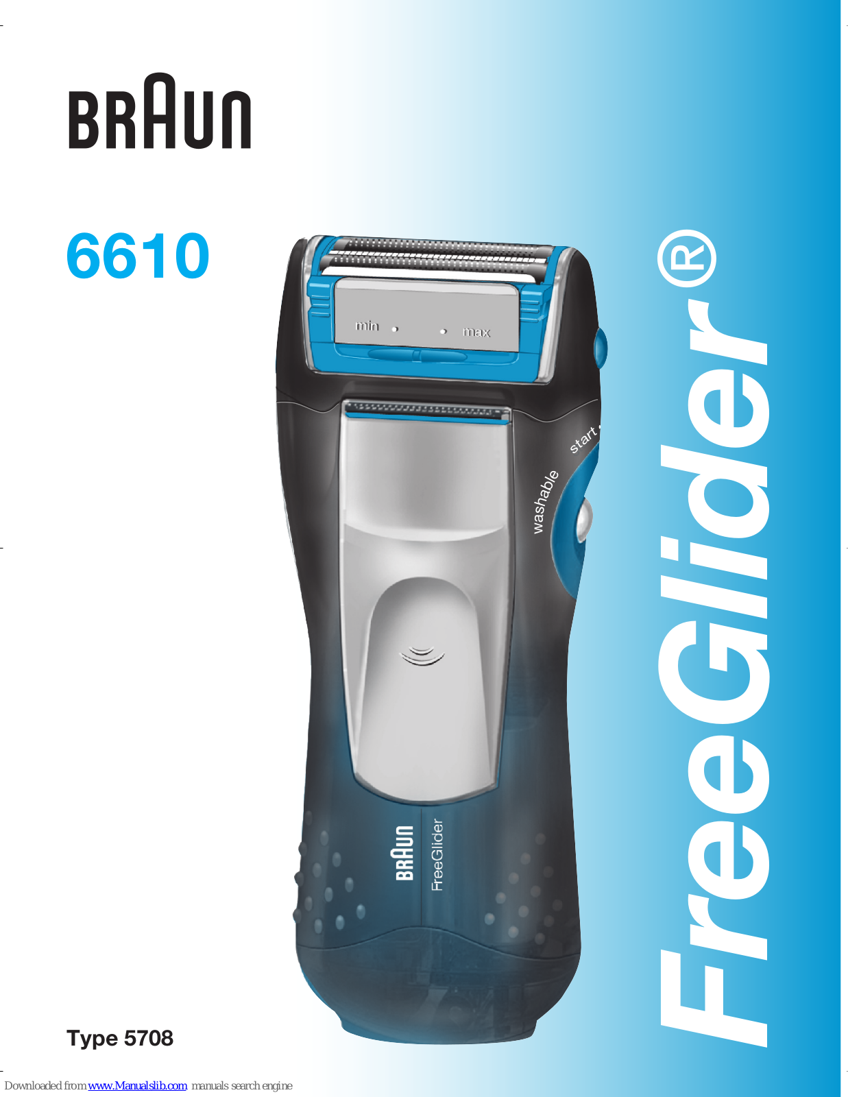 Braun FreeGlider 6610 Owner's Manual