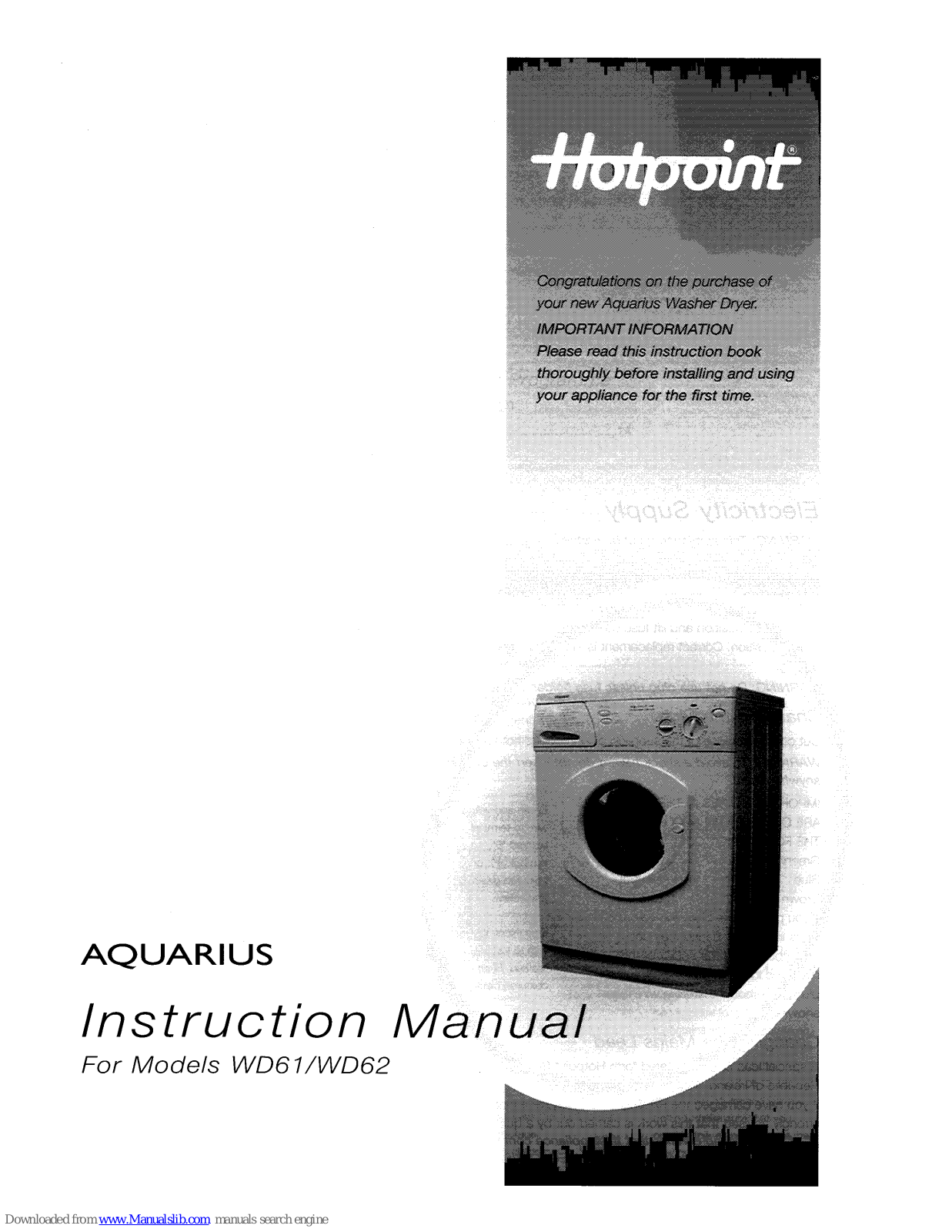 Hotpoint WD62, WD61 Instruction Manual