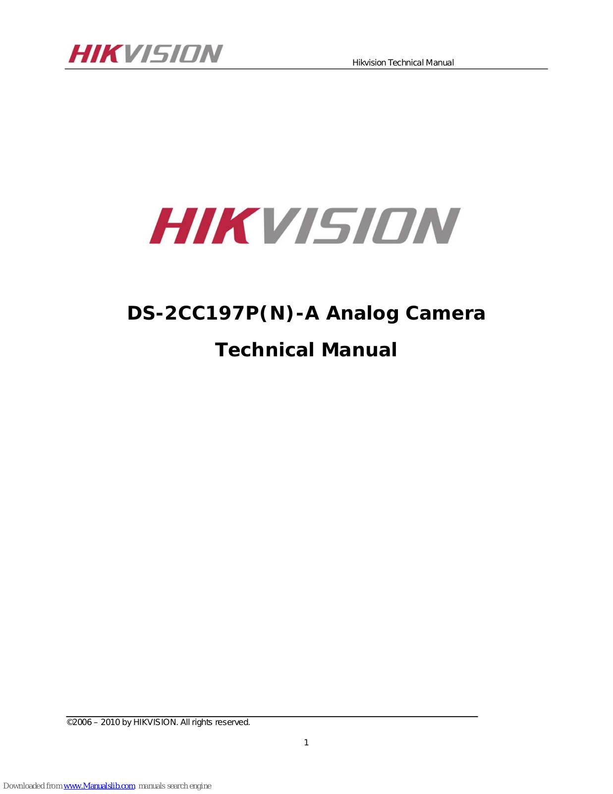 HIKVISION DS‐2CC197P‐A, DS‐2CC197N‐A Technical Manual