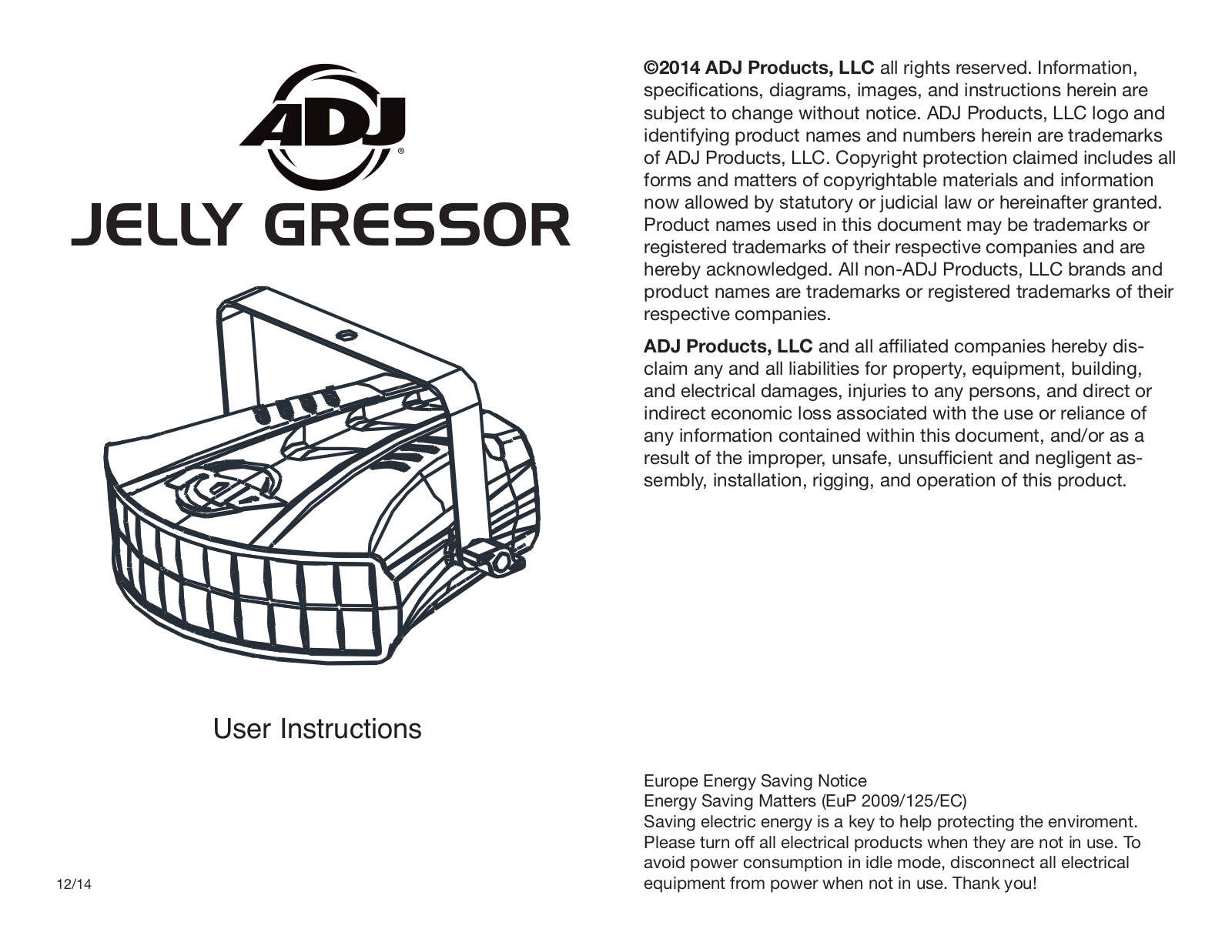 Adj Jelly Gressor User Manual