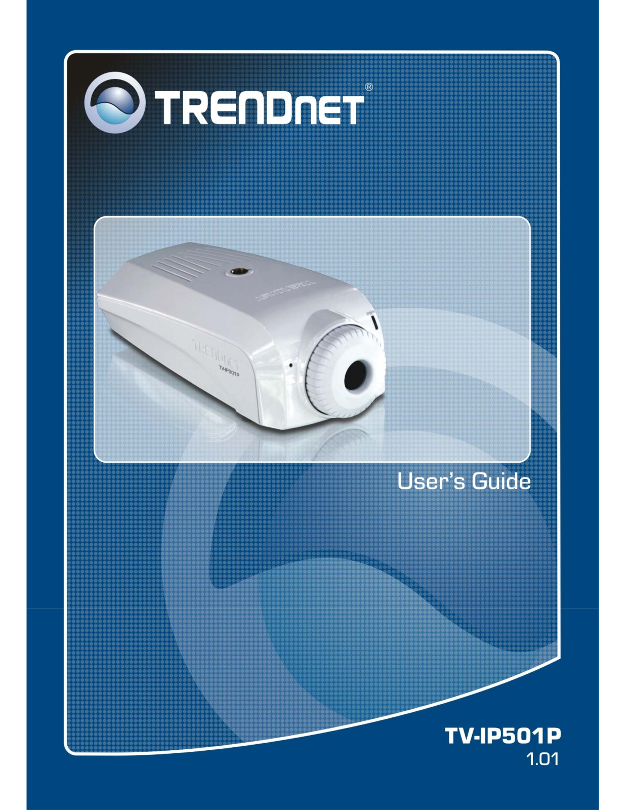 Trendnet TV-IP501P User's Guide