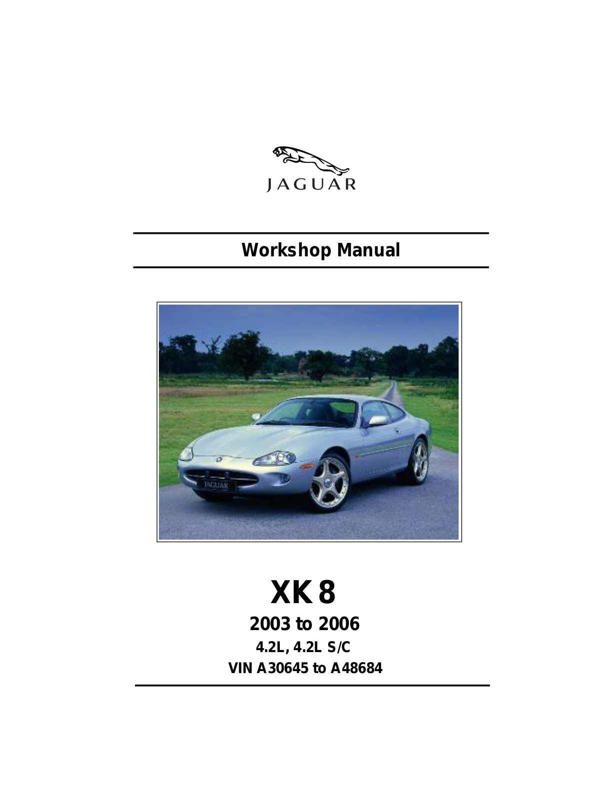 Jaguar XK 2003 2006 User Manual