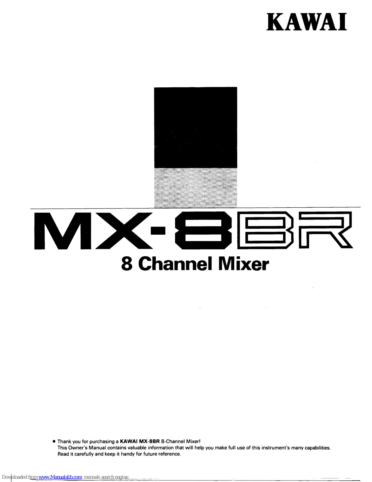 Kawai 8 Channel Mixer MX-8BR Product Manual