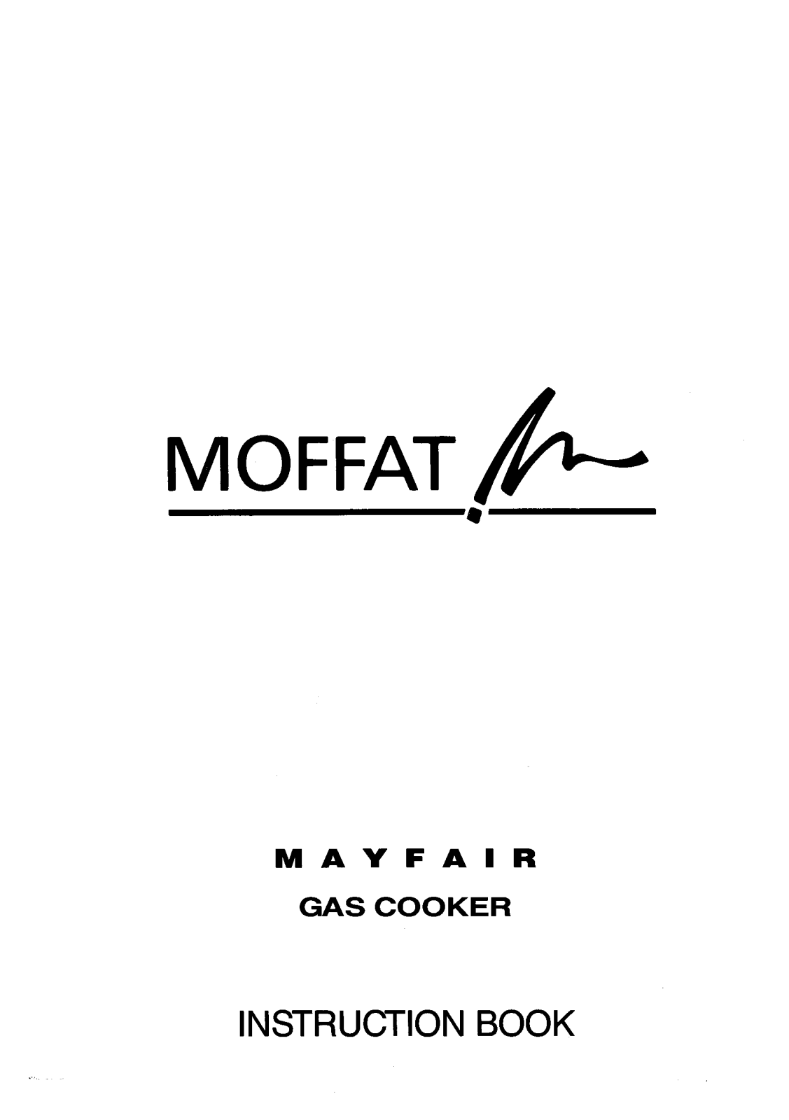 Moffat Mayfair User Manual