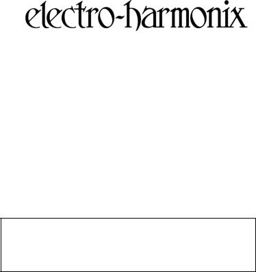 Electro-Harmonix 45000 Foot Controller Instruction Manual