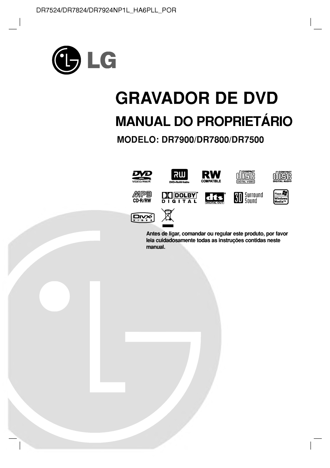 Lg DR7800, DR7900, DR7500 User Manual