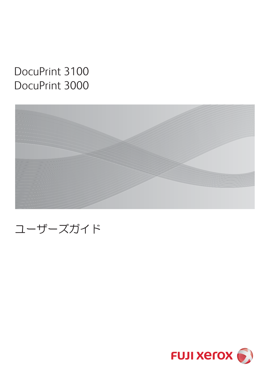 FUJI xerox DocuPrint 3100, DocuPrint 3000 User Manual