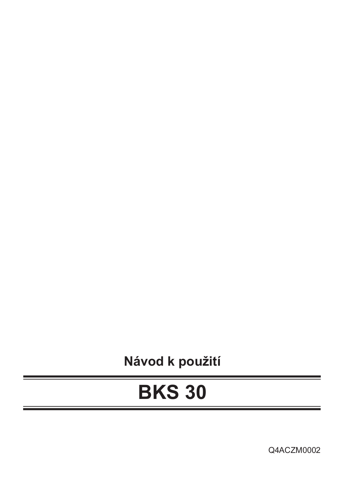 Bosch BKS 3002, BKS 3032, BKS 3003 User Manual