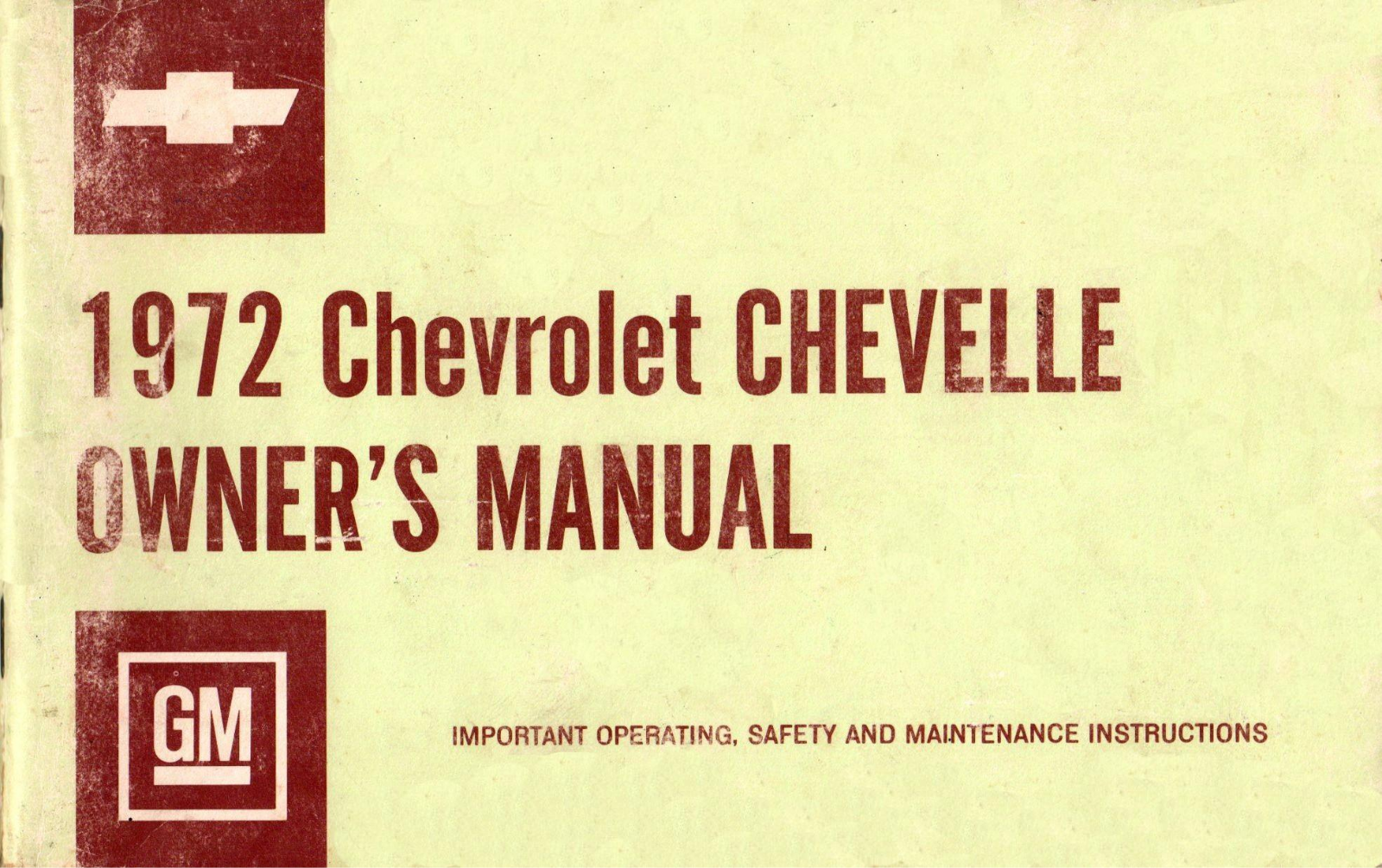 Chevrolet Chevelle 1972 Operating Instructions