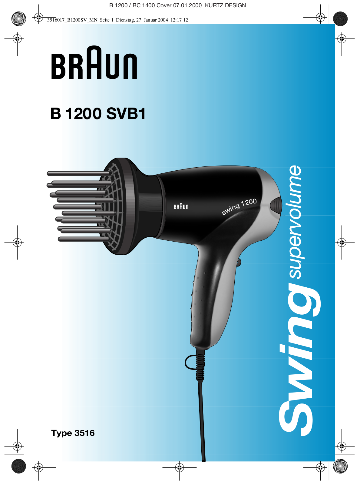 Braun B 1200 SVB1 User Manual