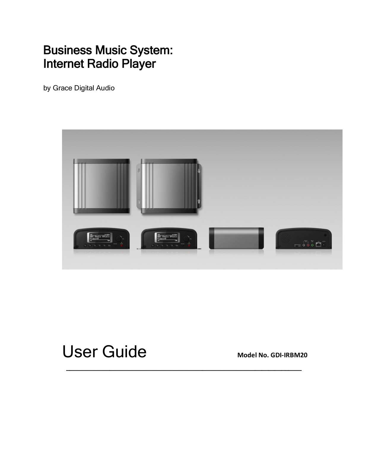 Grace digital GDI-IRBM20 User Manual