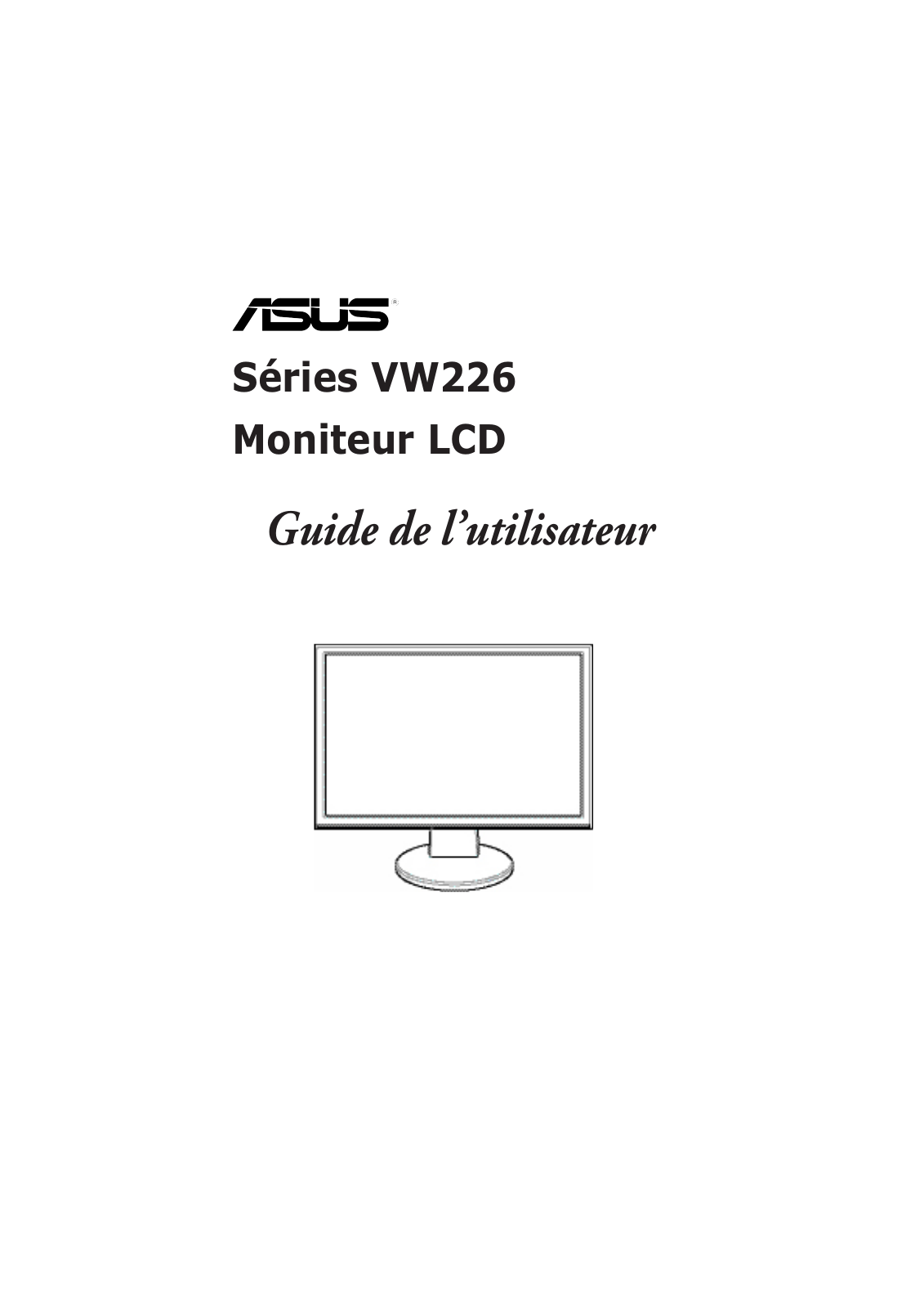 Asus VW226N, VW226NL, VW226T-TAA, VW226DL, VW226T User Manual