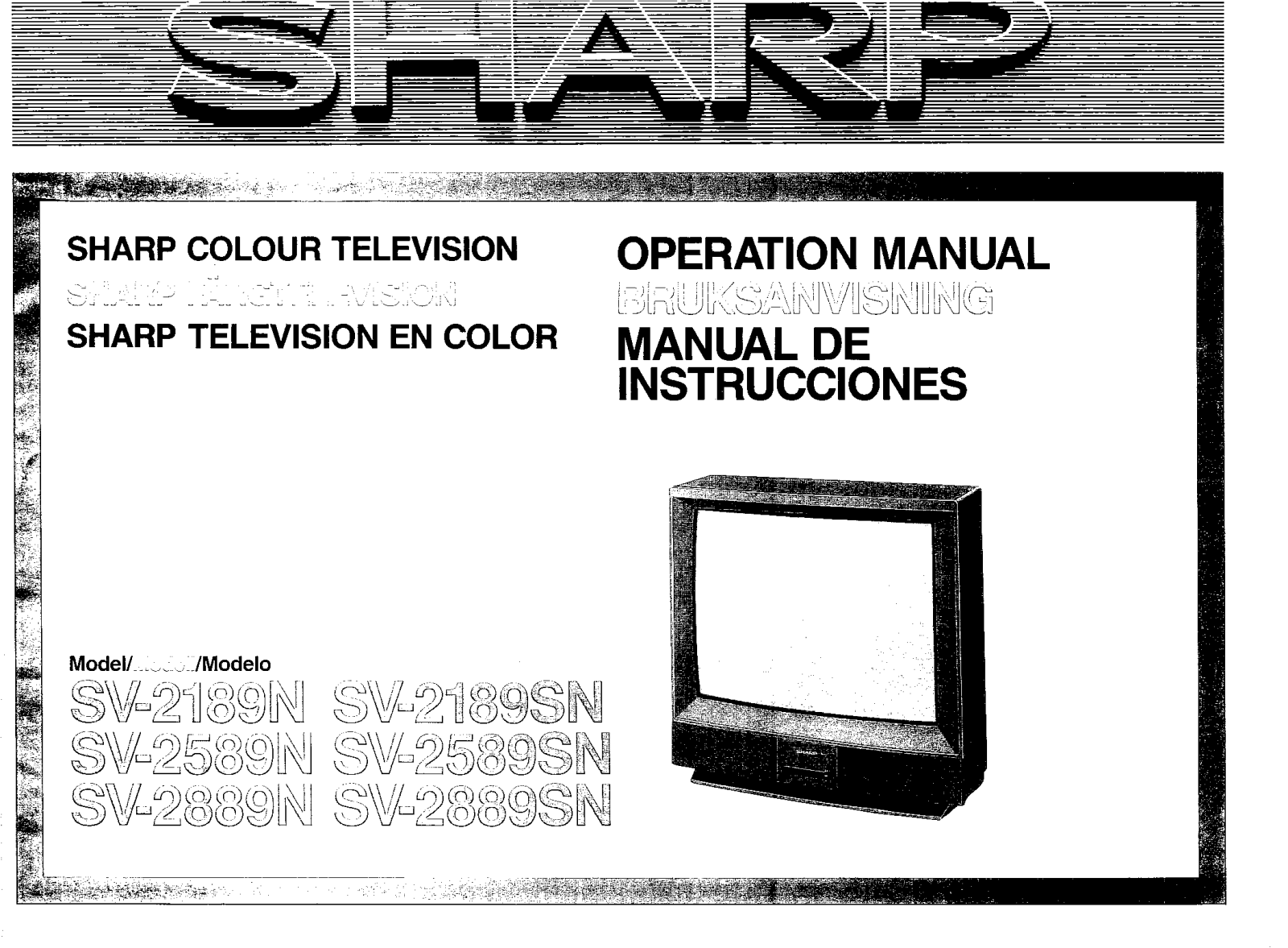 Sharp SV-2189N, SV-2189SN, SV-2589N, SV-2589SN, SV-2889N Operating Manual