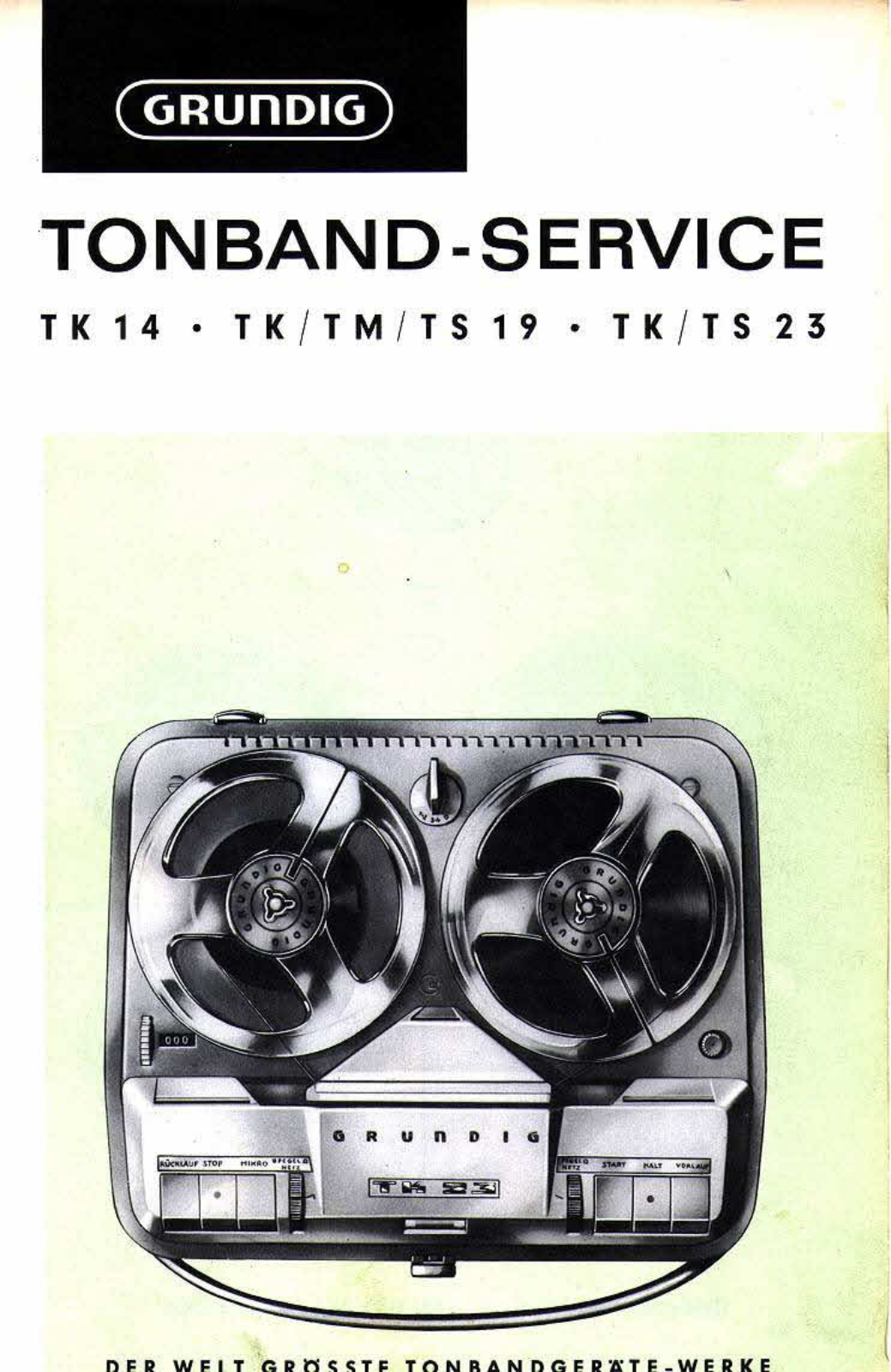 Grundig TK-14, TK-23, TK-19 Service Manual