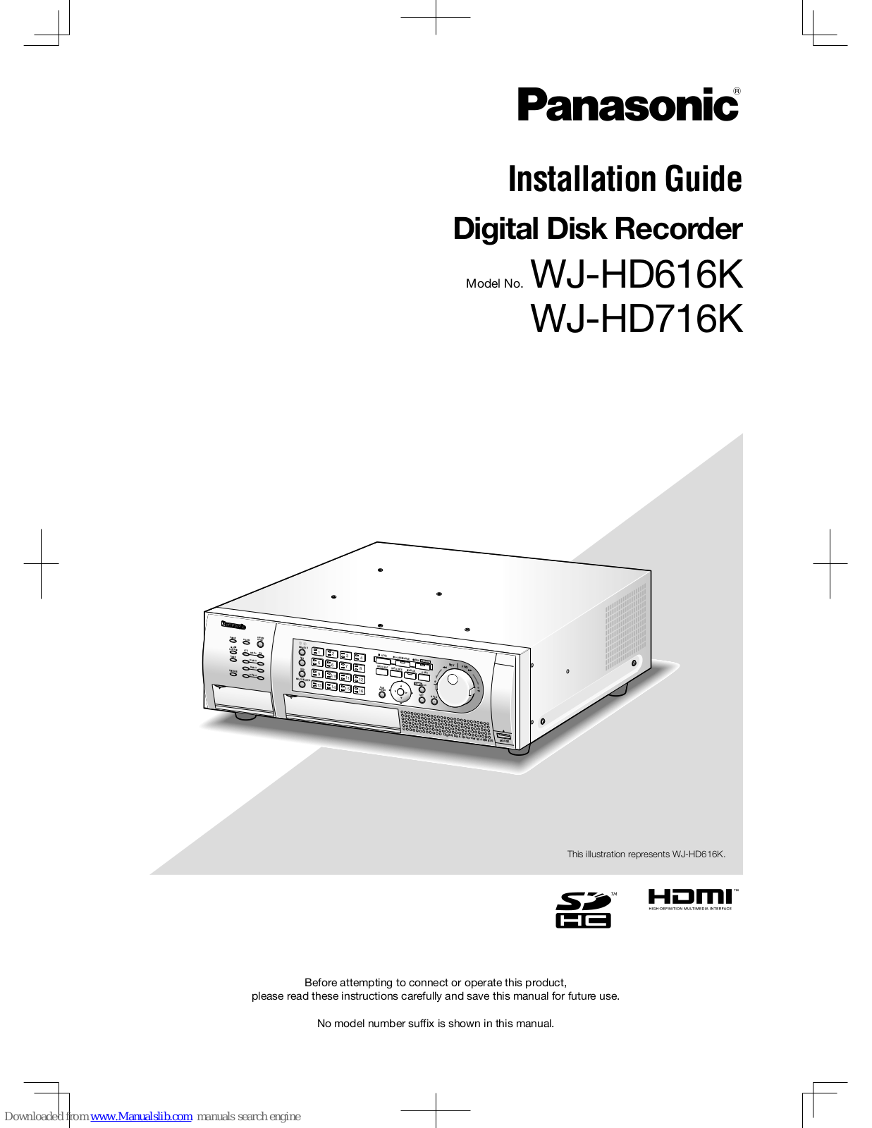 Panasonic WJ-HD616/1000, WJ-HD716/1000, WJ-HD616K, WJ-HD716K Installation Manual