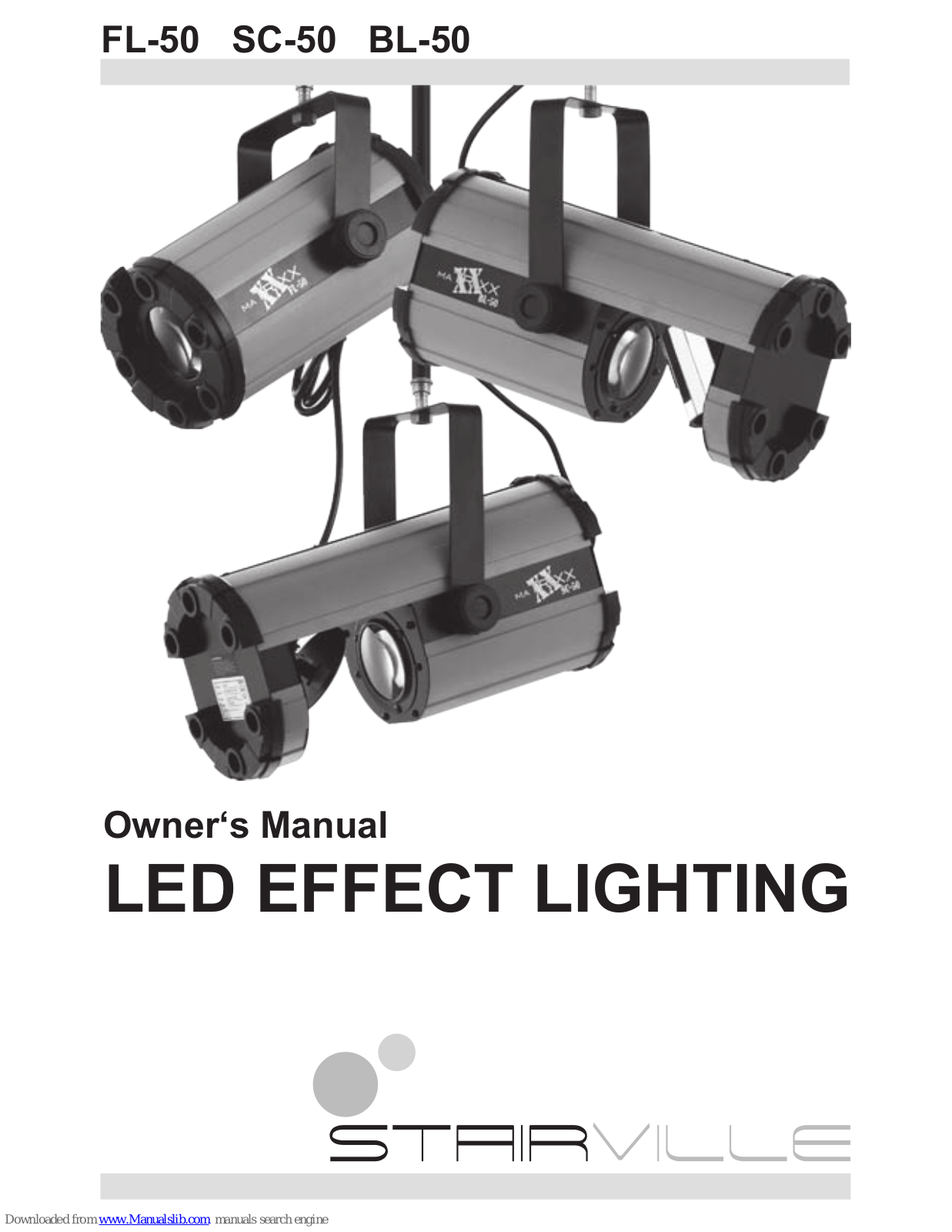 Starirville FL-50, SC-50, BL-50 Owner's Manual