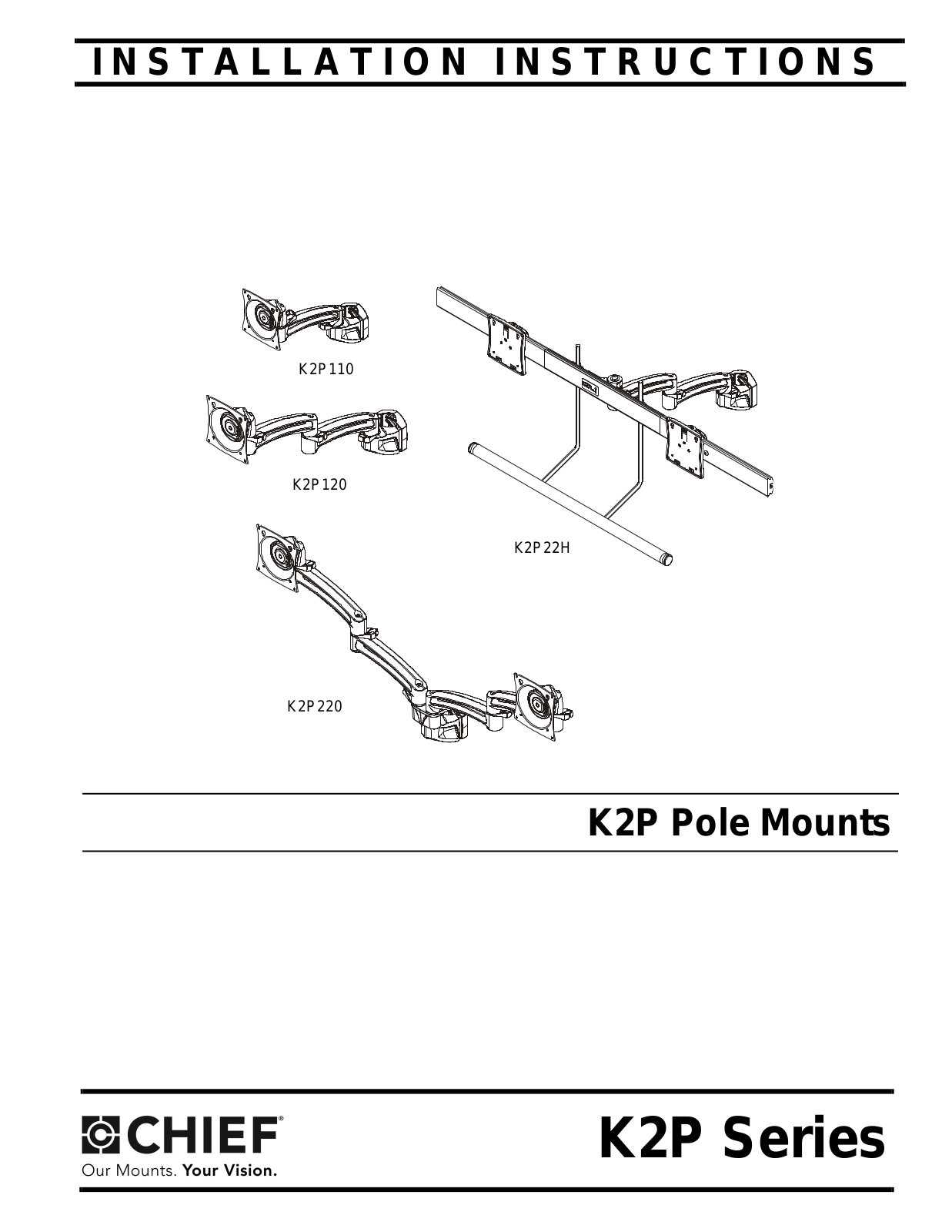 Chief K2P110S Installation Guide