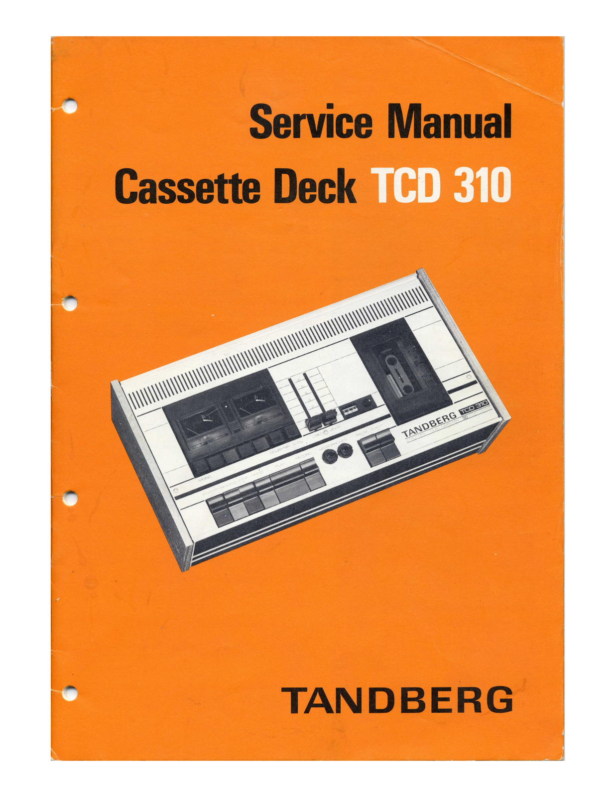 Tandberg TCD-310 Service manual
