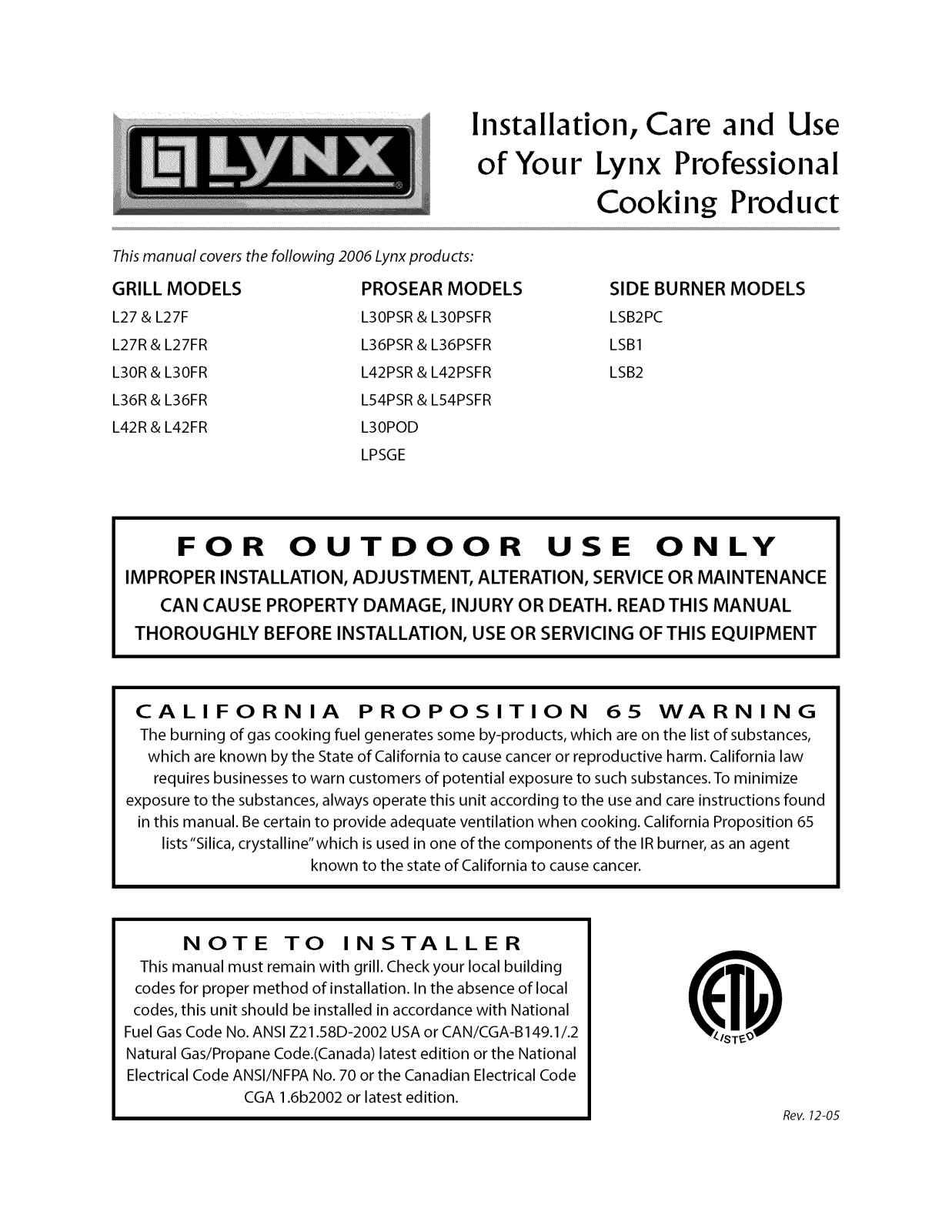 Lynx L54 (2006), L42 (2006), L36 (2006), L30 (2006), L27 (2006) Owner’s Manual