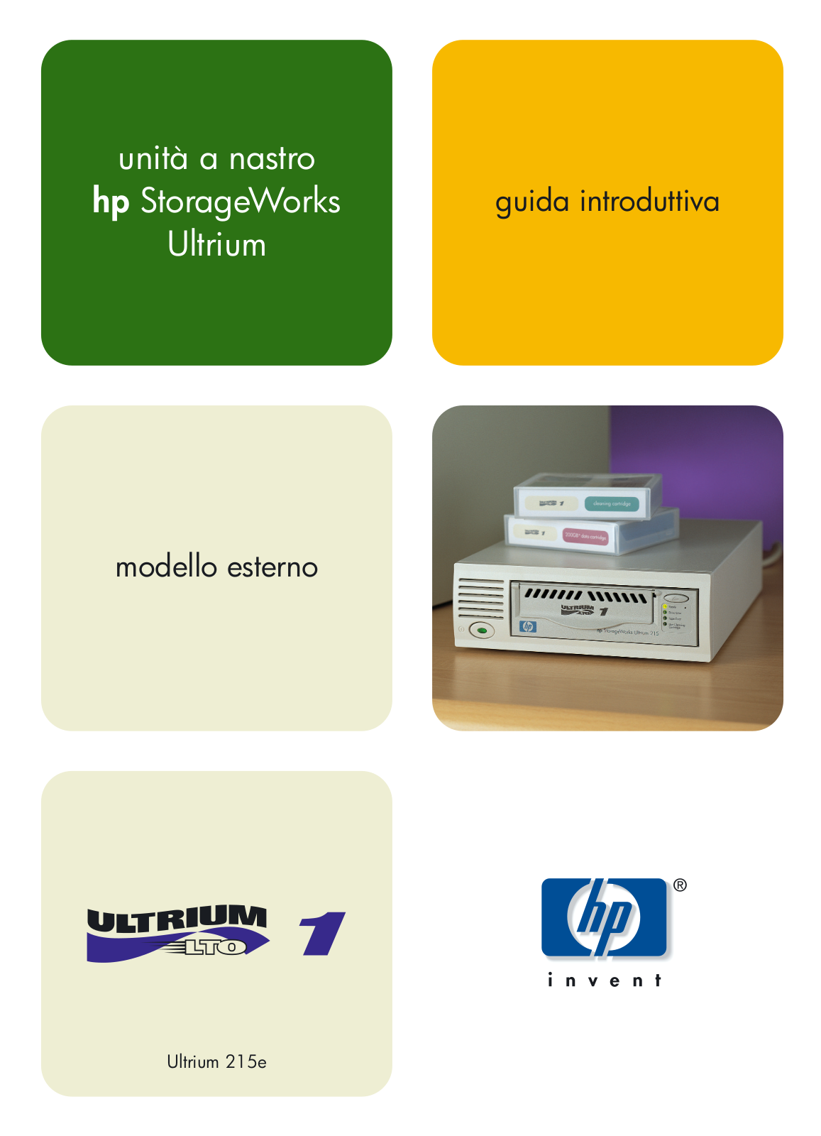 Hp STORAGEWORKS ULTRIUM 215 User Manual