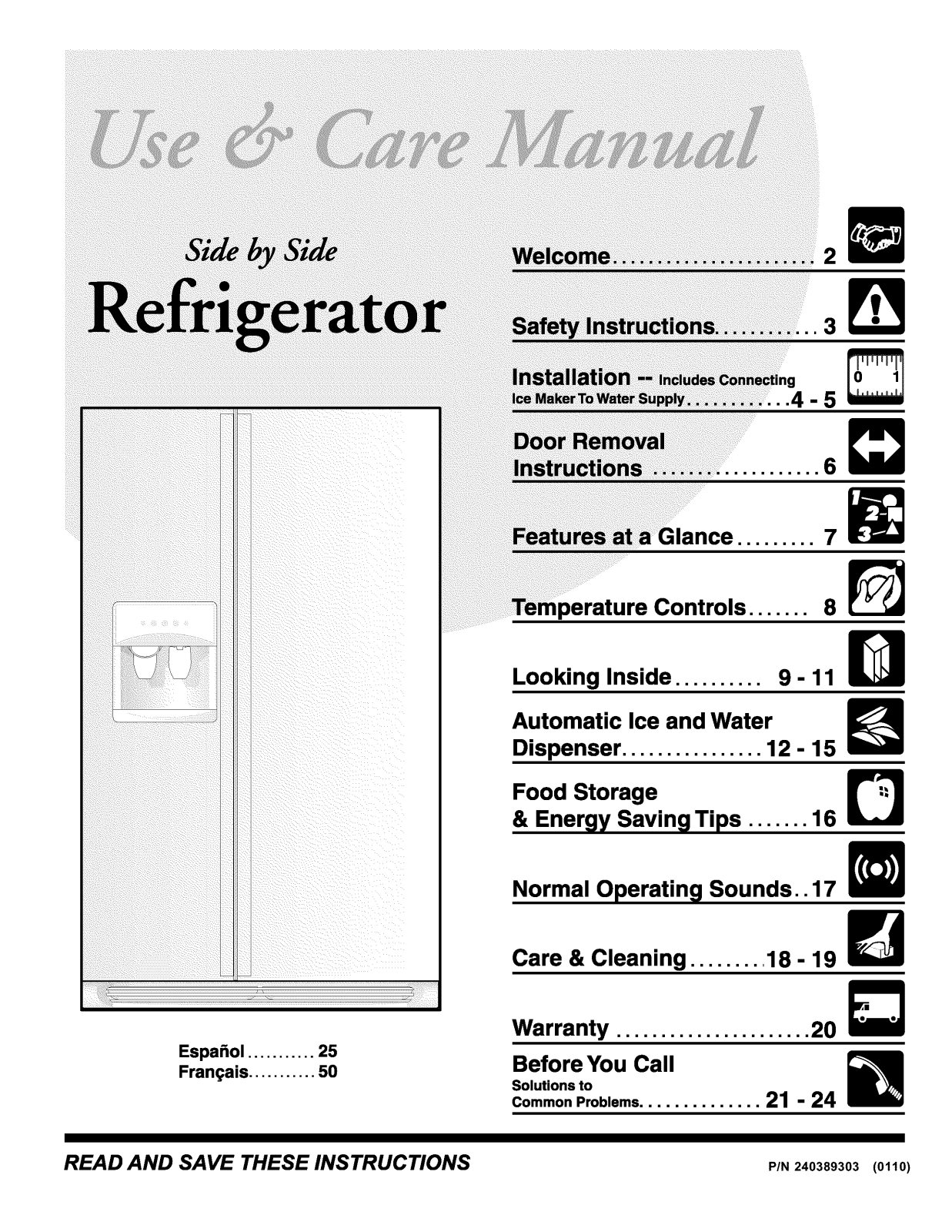 Frigidaire FRS26KW3AW3, FRS26KW3AQ3, FRS26KW3AB3, FRS26HF5AW1, FRS26HF5AQ1 Owner’s Manual