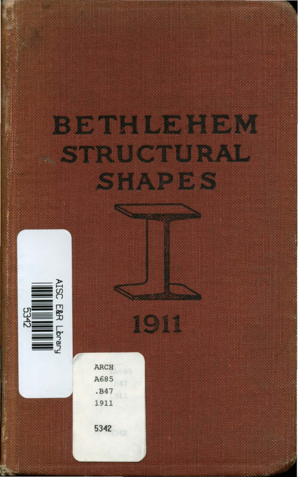 Bethlehem Steel Structural shapes User Manual