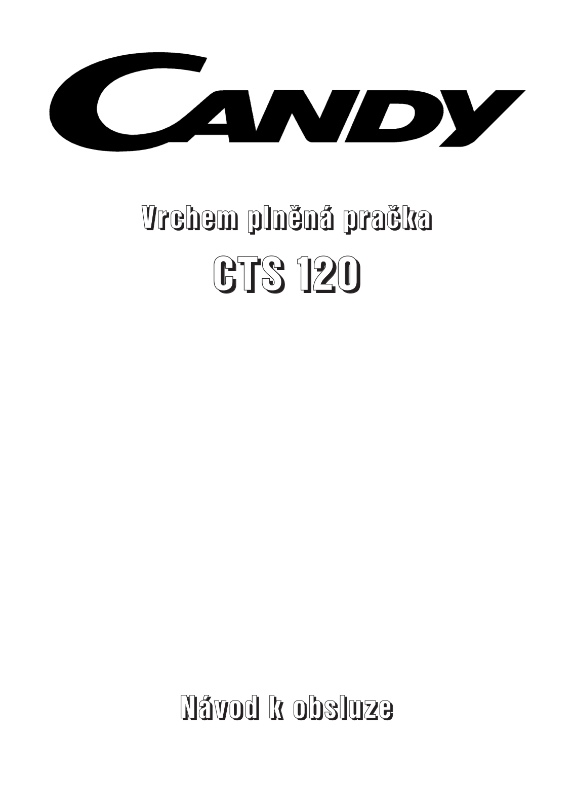 Candy CTS 120 User Manual