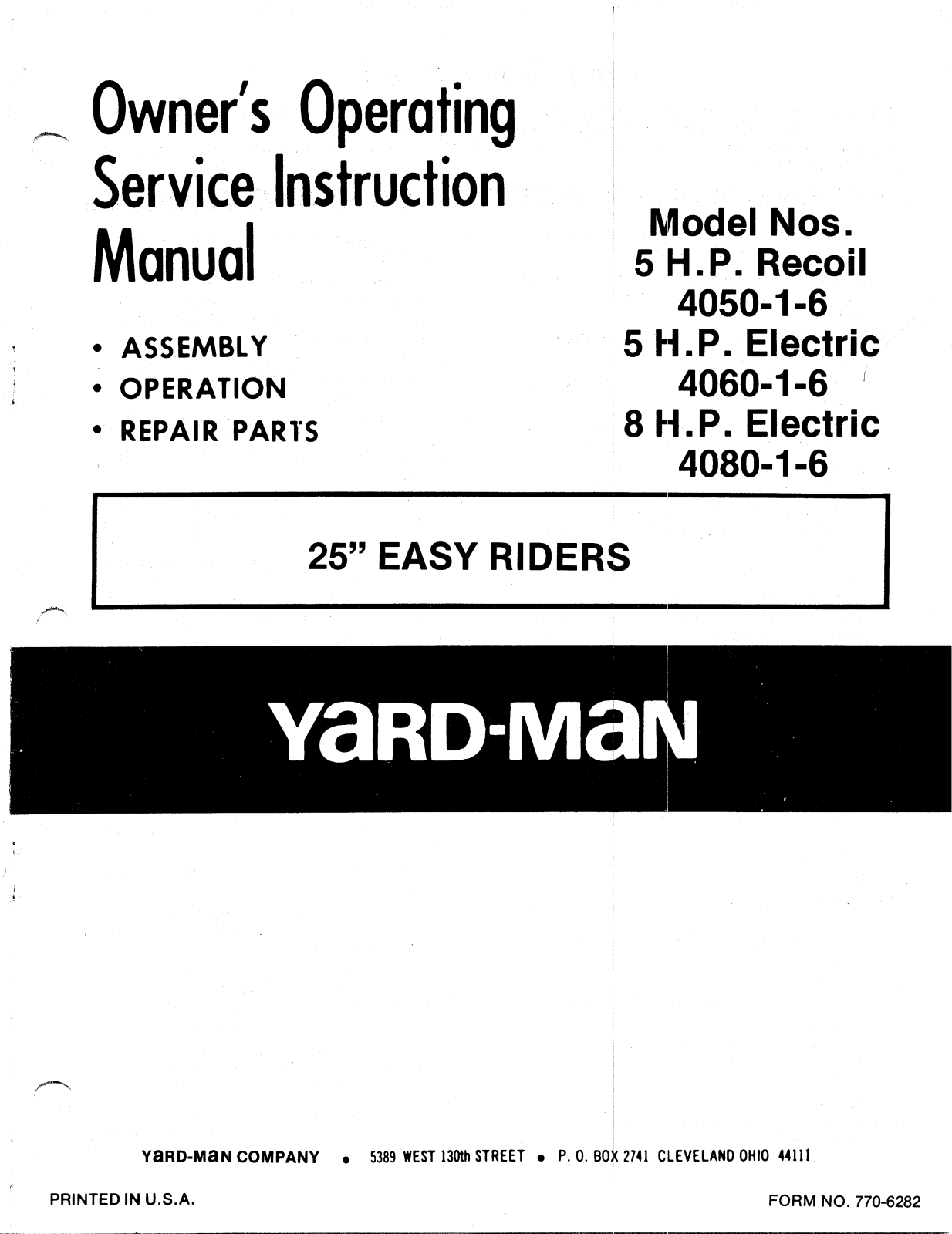 yard-man 4060-1-6, 4050-1-6, 4080-1-6 owners Manual