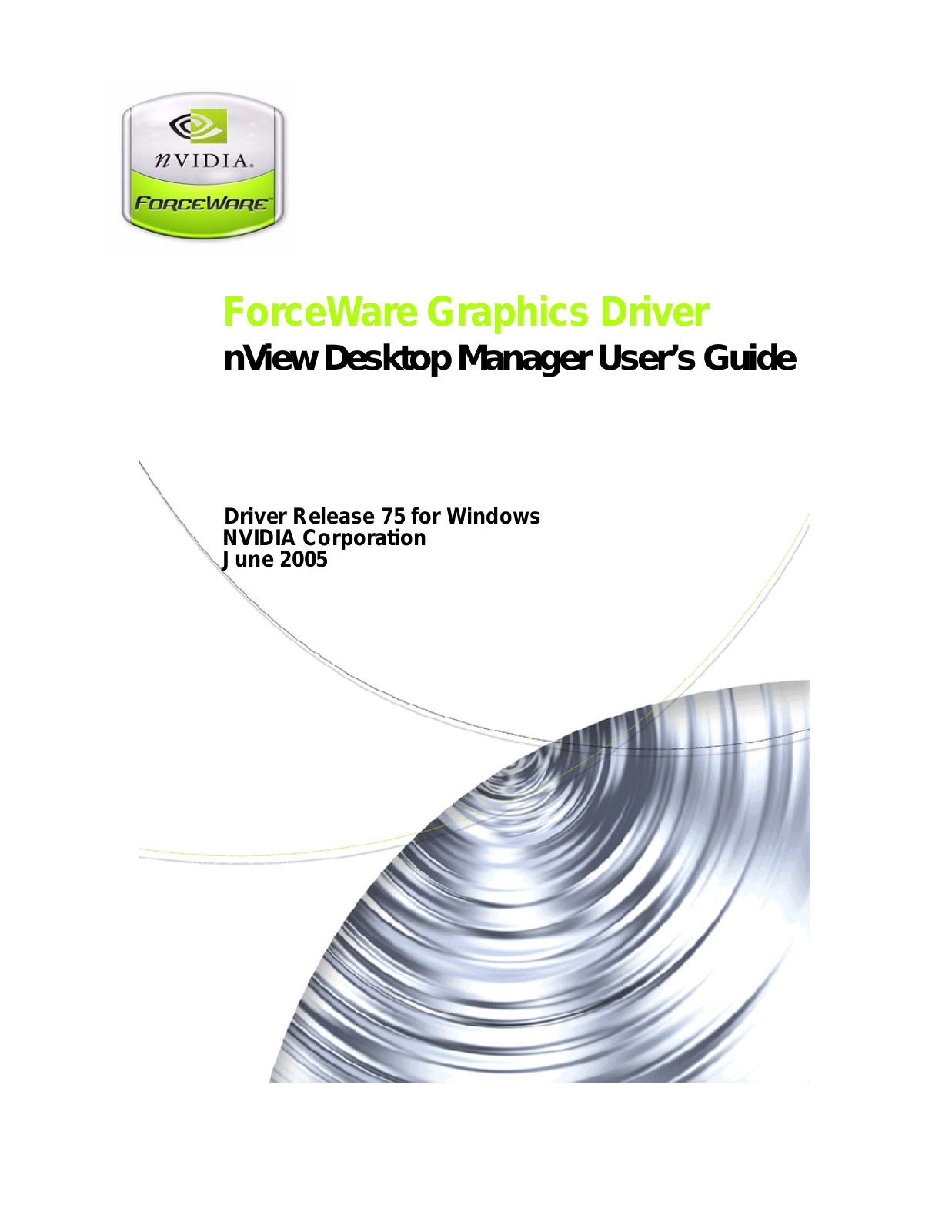 Nvidia nView 3.5 Desktop Manager Driver Release 75 for Windows User's Guide