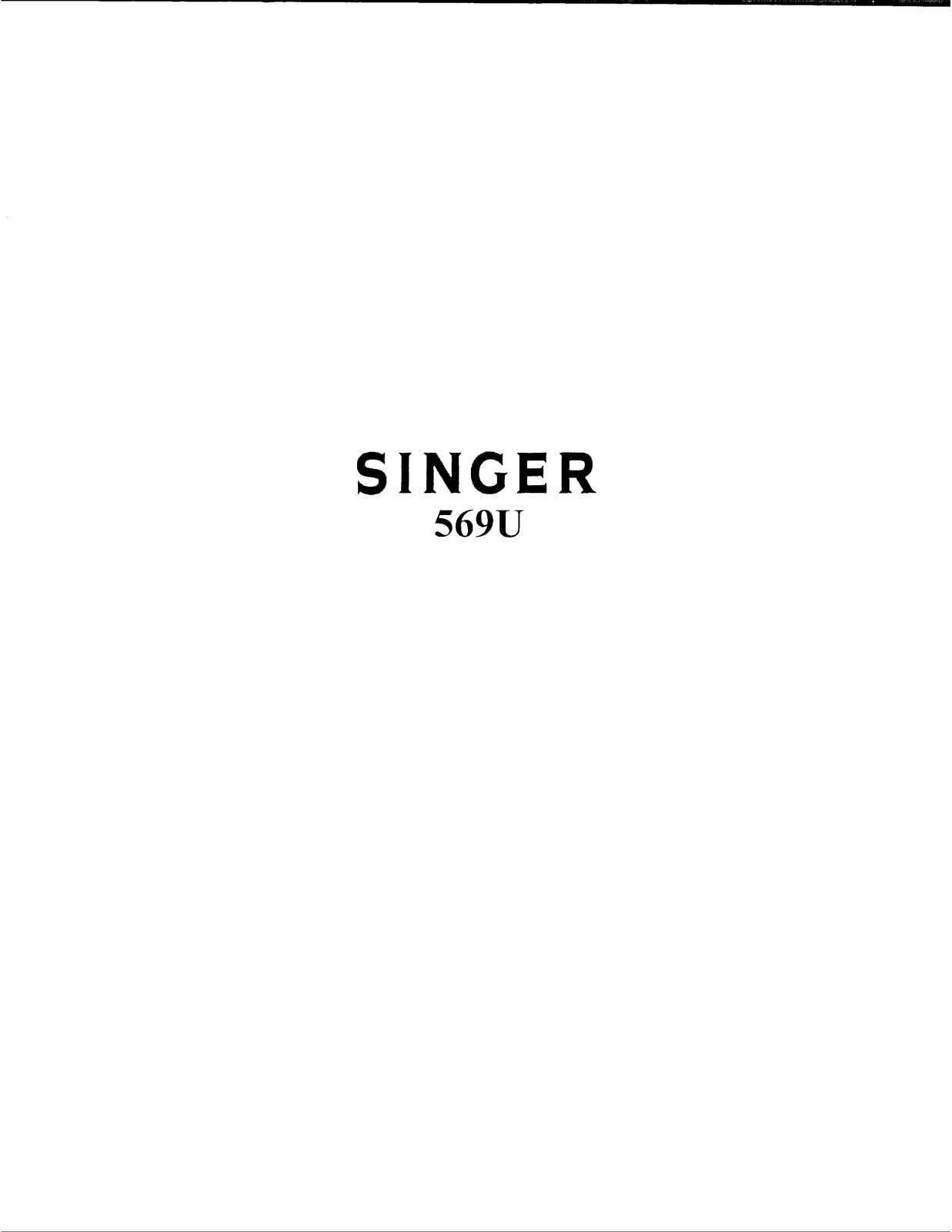 Singer 569U User Manual