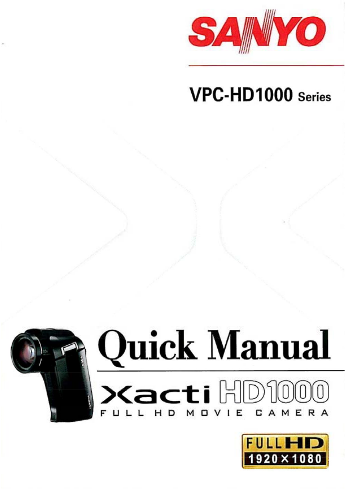 Sanyo VPC-HD1000 Quick Start Guide