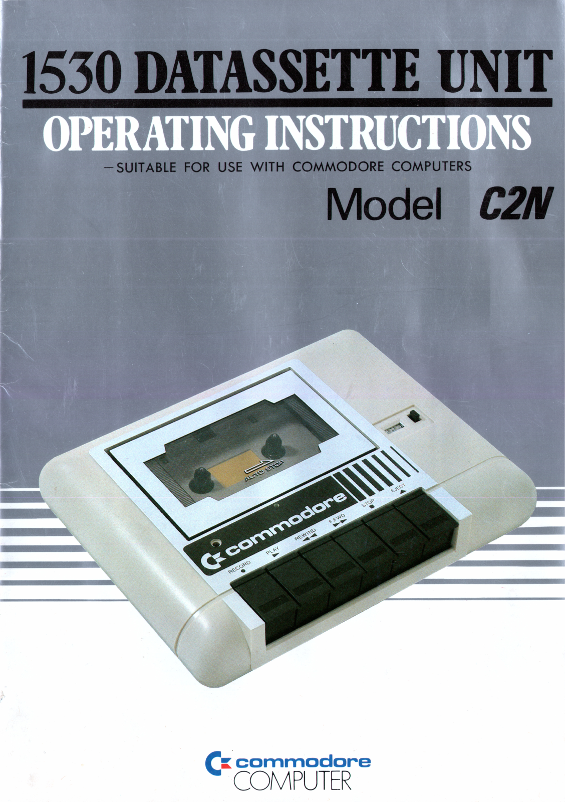 Datamedia - Cassette and Diskdrives for 8bit Commodore computers 1530 Datassette Unit Operating Instructions a