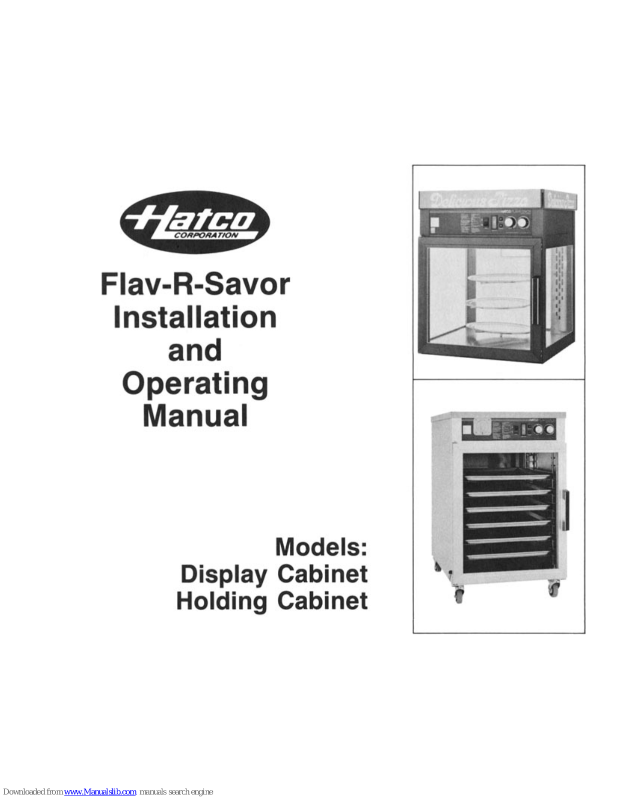 Hatco FST-2X, FST-1, FSHC, FST-1X Installation And Operating Manual