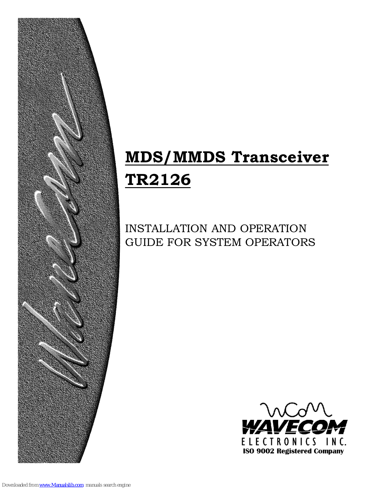 Wavecom TR2126 Installation And Operation Manual