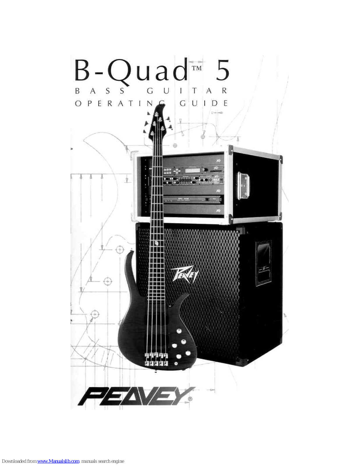 Peavey B-Quad B-Quad 5 Operating Manual