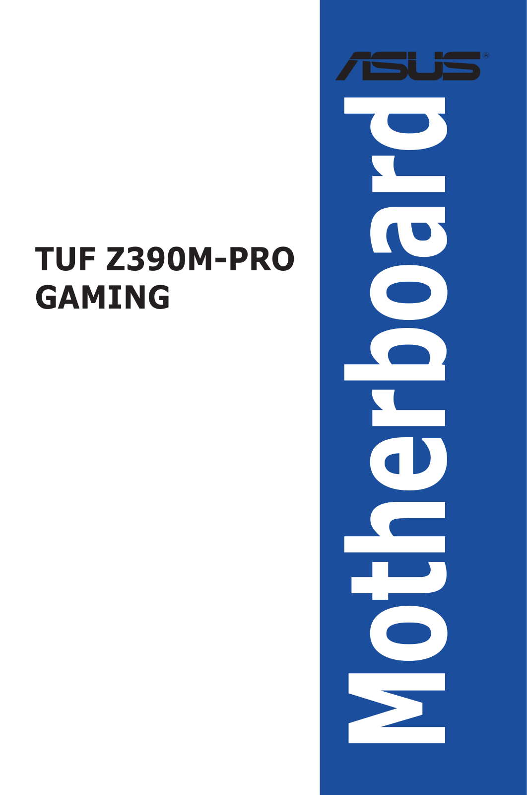 ASUS TUF Z390M-Pro Gaming operation manual