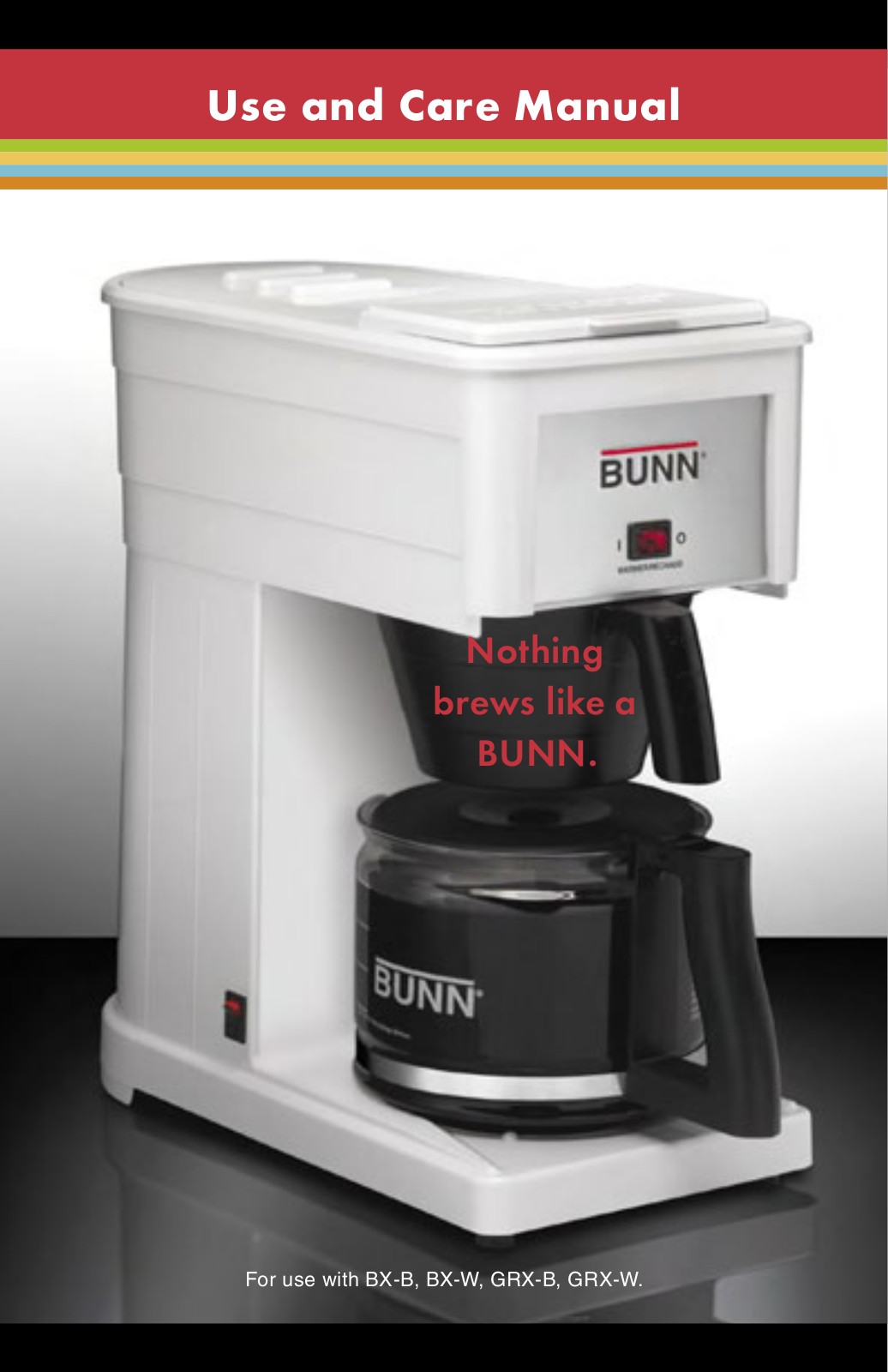 Bunn BX-W, GRX-W, GRX-B User Manual 2