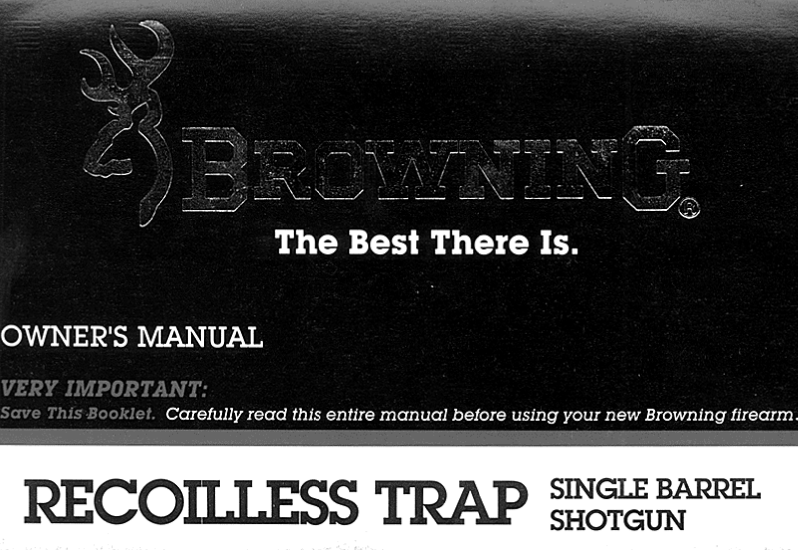 Browning Recoilless Trap Single Barrel Owner's Manual