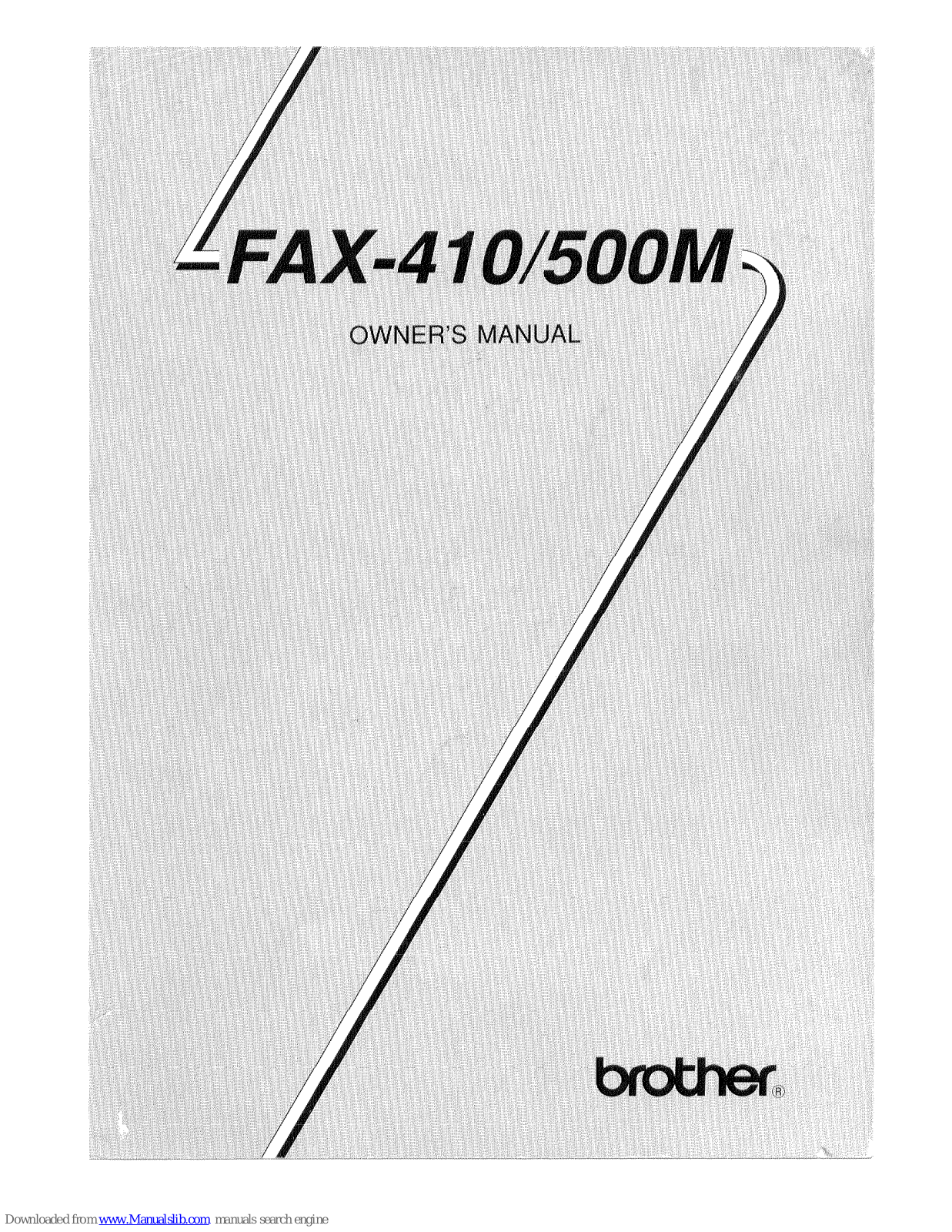 Brother FAX-410, FAX-500M Owner's Manual