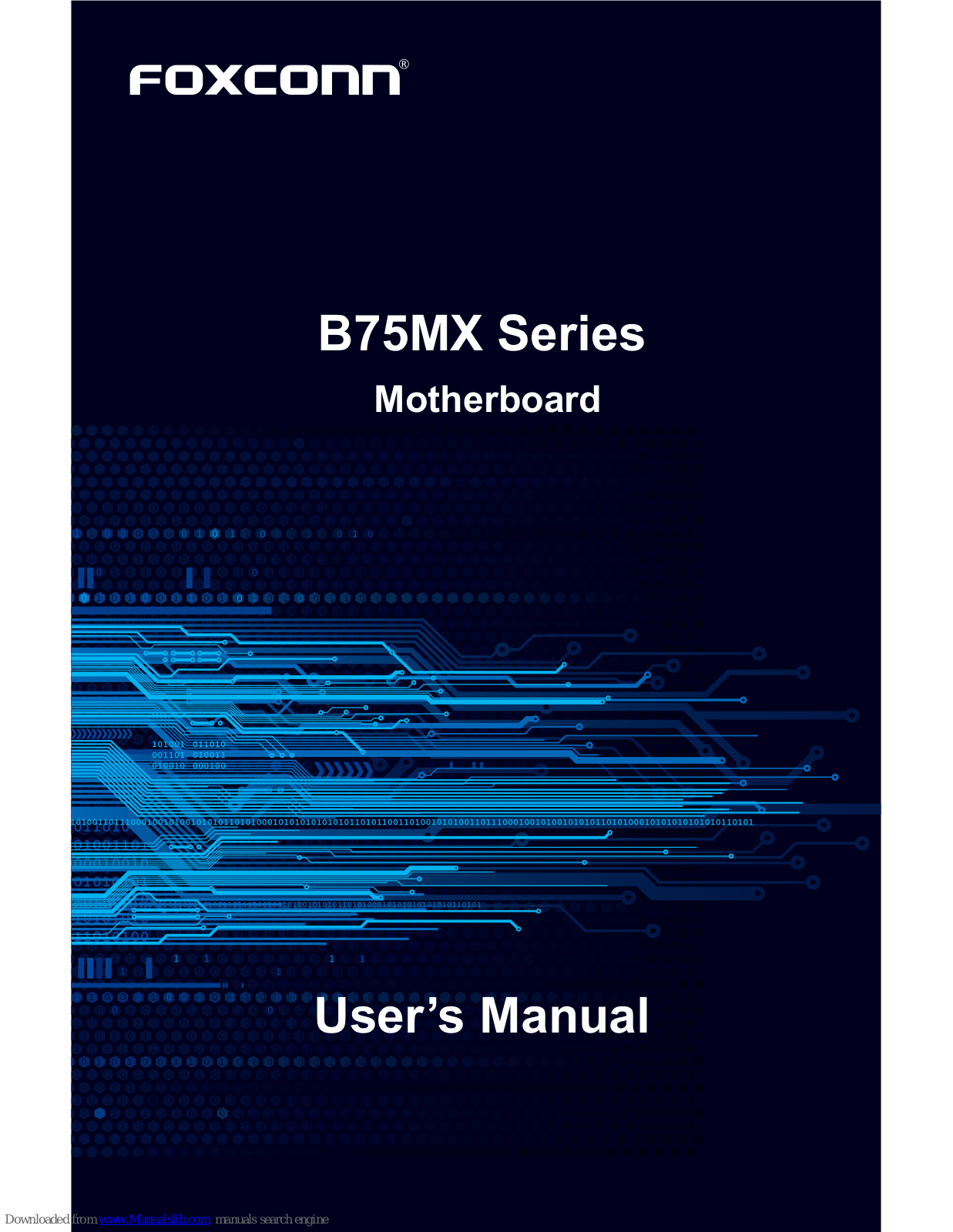 Foxconn B75MX Series, B75MX-D, B75MX-S, B75MX-D PA User Manual