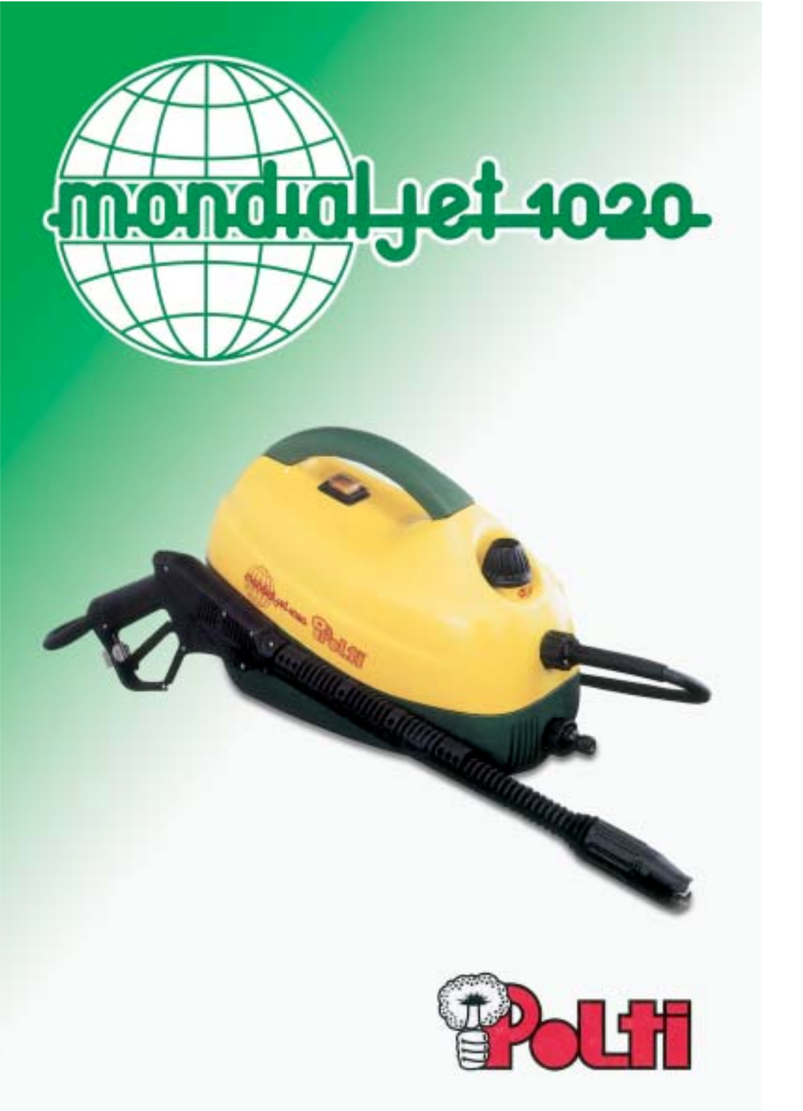 Polti MONDIALJET 1020 User Manual