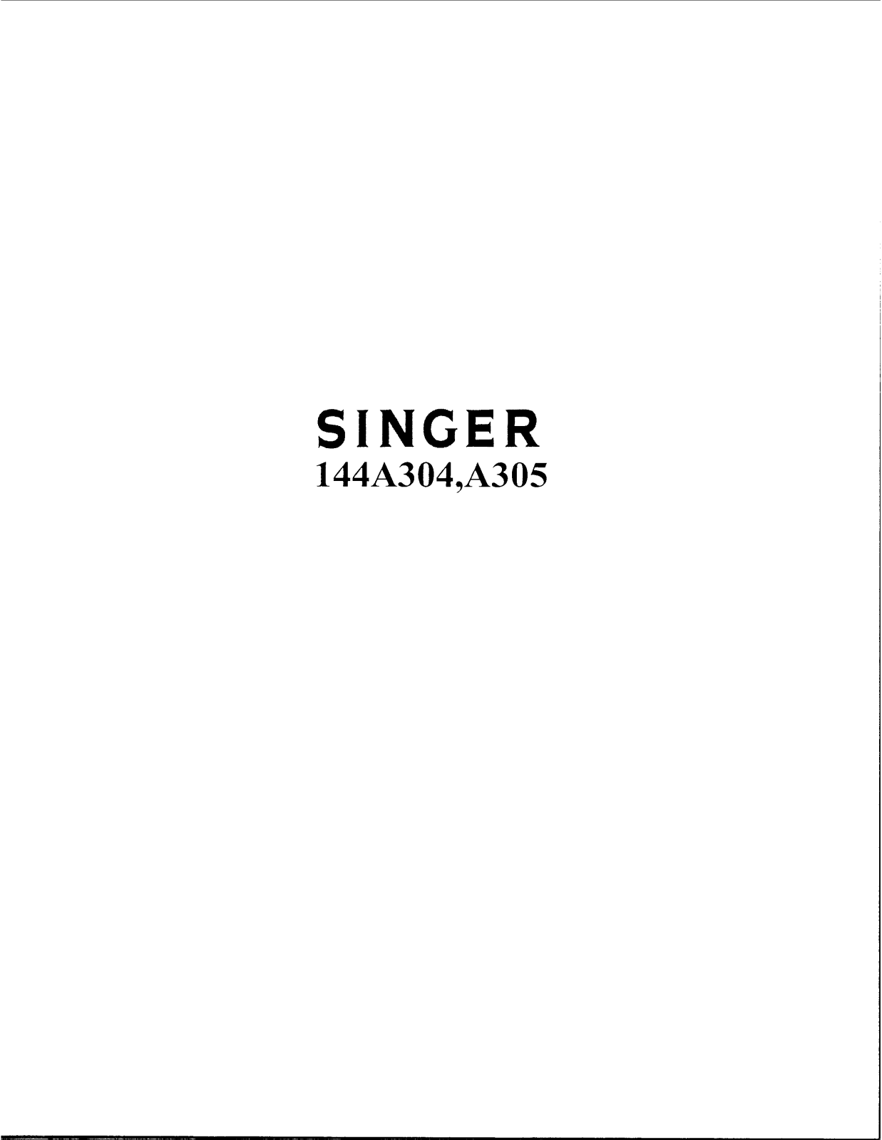 SINGER 144A304, 144A305 Parts List