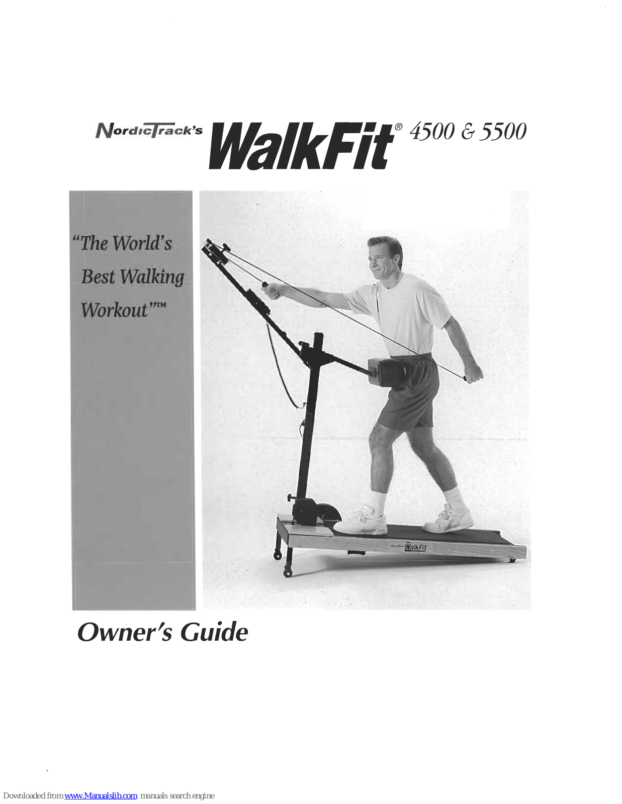 NordicTrack Walkfit 4500 Treadmill, Walkfit 4500, Walkfit 5500 User Manual