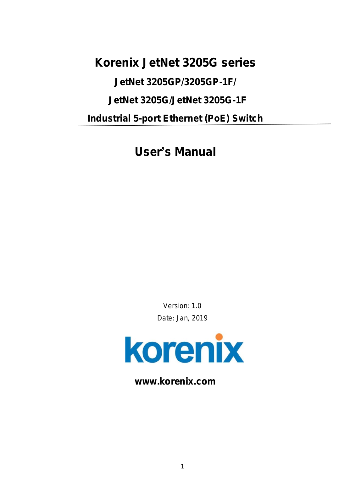 Korenix JetNet 3205G Series, JetNet 3205GP, JetNet 3205GP-1F, JetNet 3205G, JetNet 3205G-1F User Manual